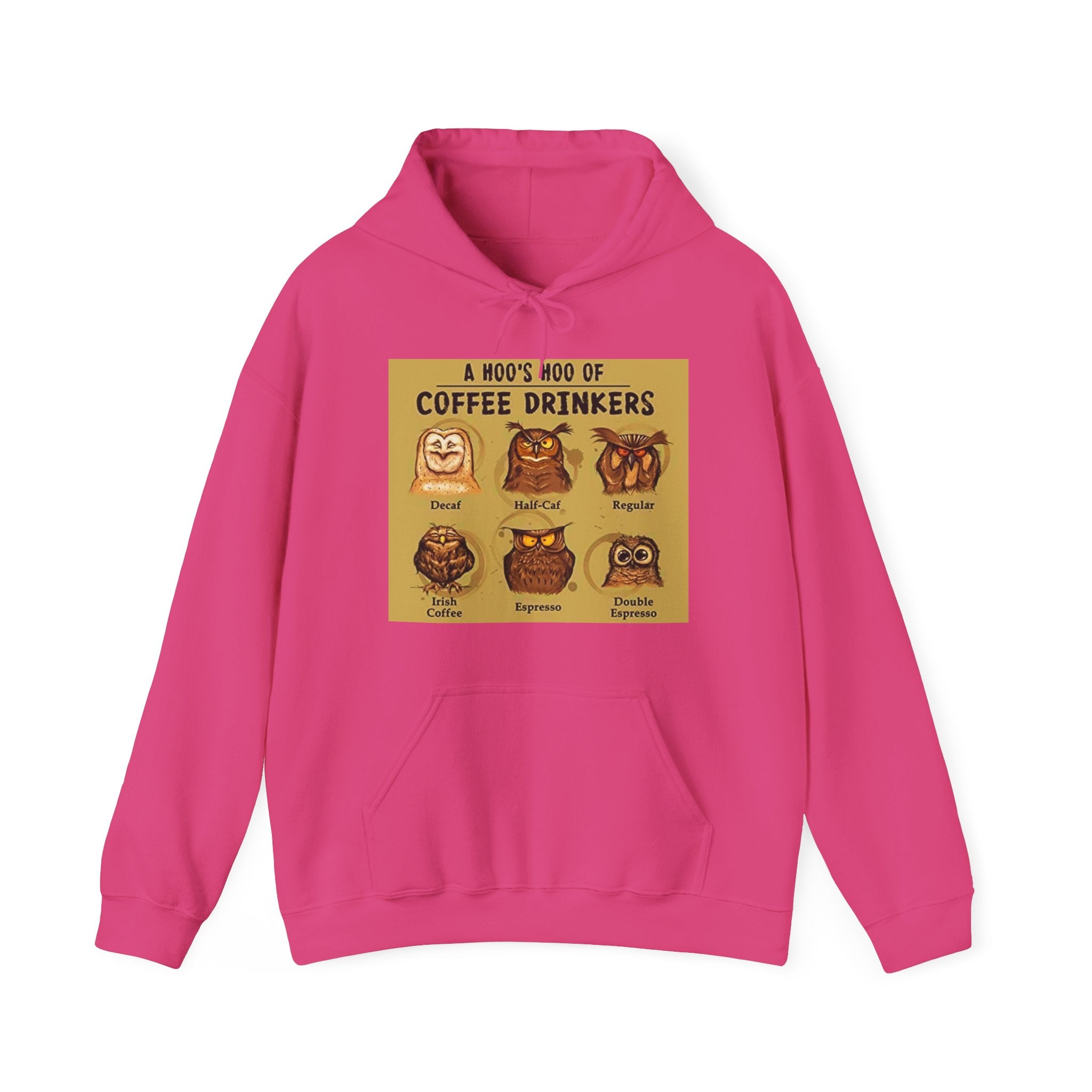 Hoo's Hoo of Coffee Drinkers - Men's and Woman's Heavy Blend Hooded Sweatshirt