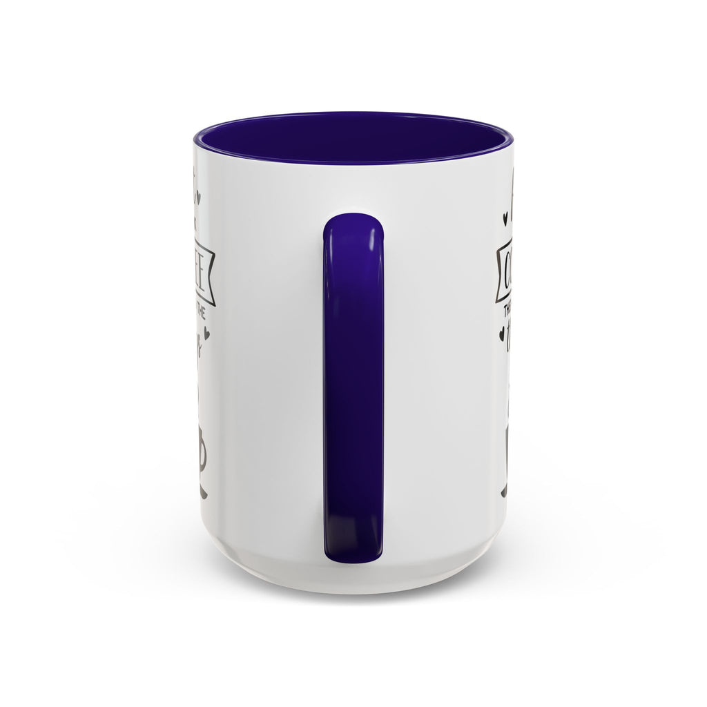 Coffee Mug — "First I Drink Coffee Then I Do The Things" Ceramic Cup (11oz, 15oz)