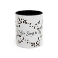 Coffee Sings to Me - White Ceramic Mug