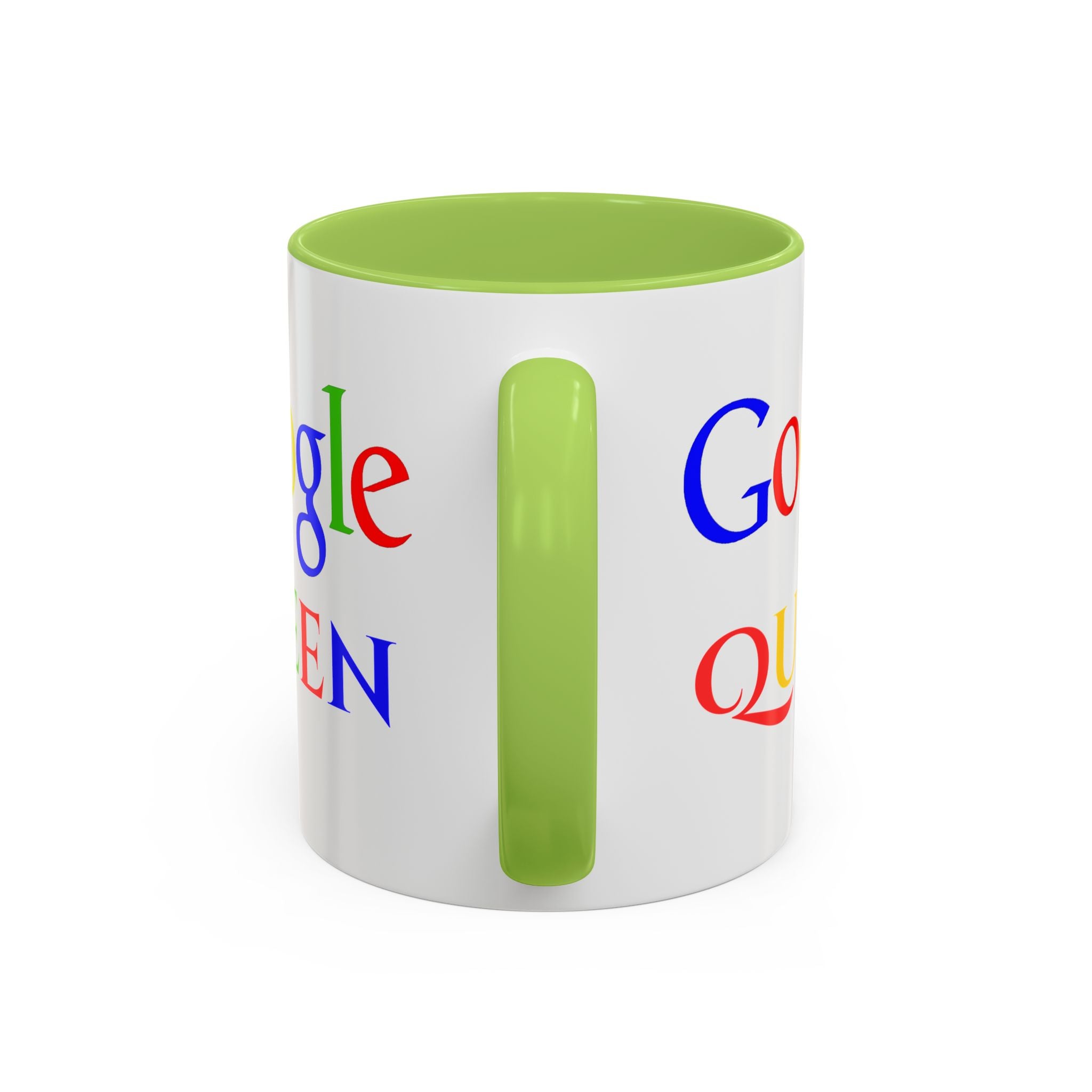 Google Queen Accent Mug — Colorful Novelty Coffee Cup (11/15oz)