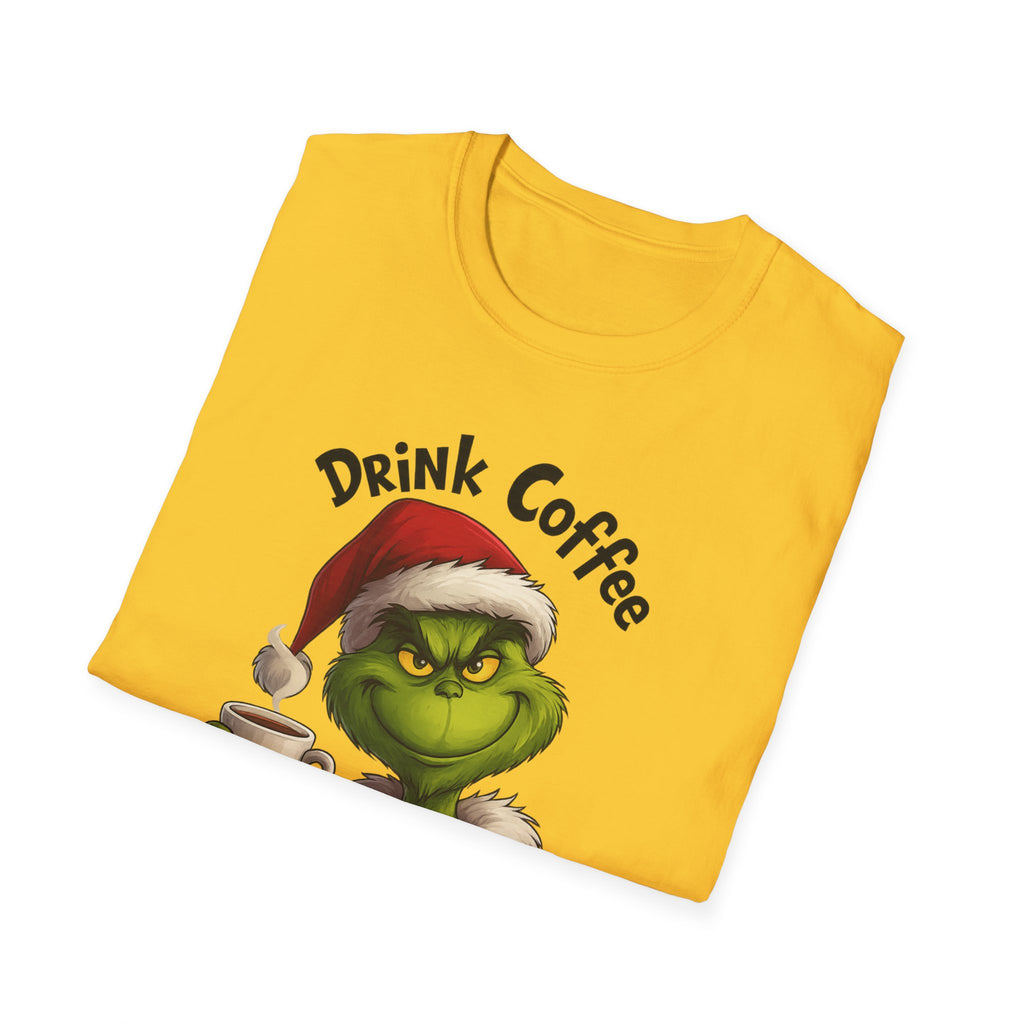 Drink Coffee Grinches T-Shirt | Christmas Grinches Holiday Shirt