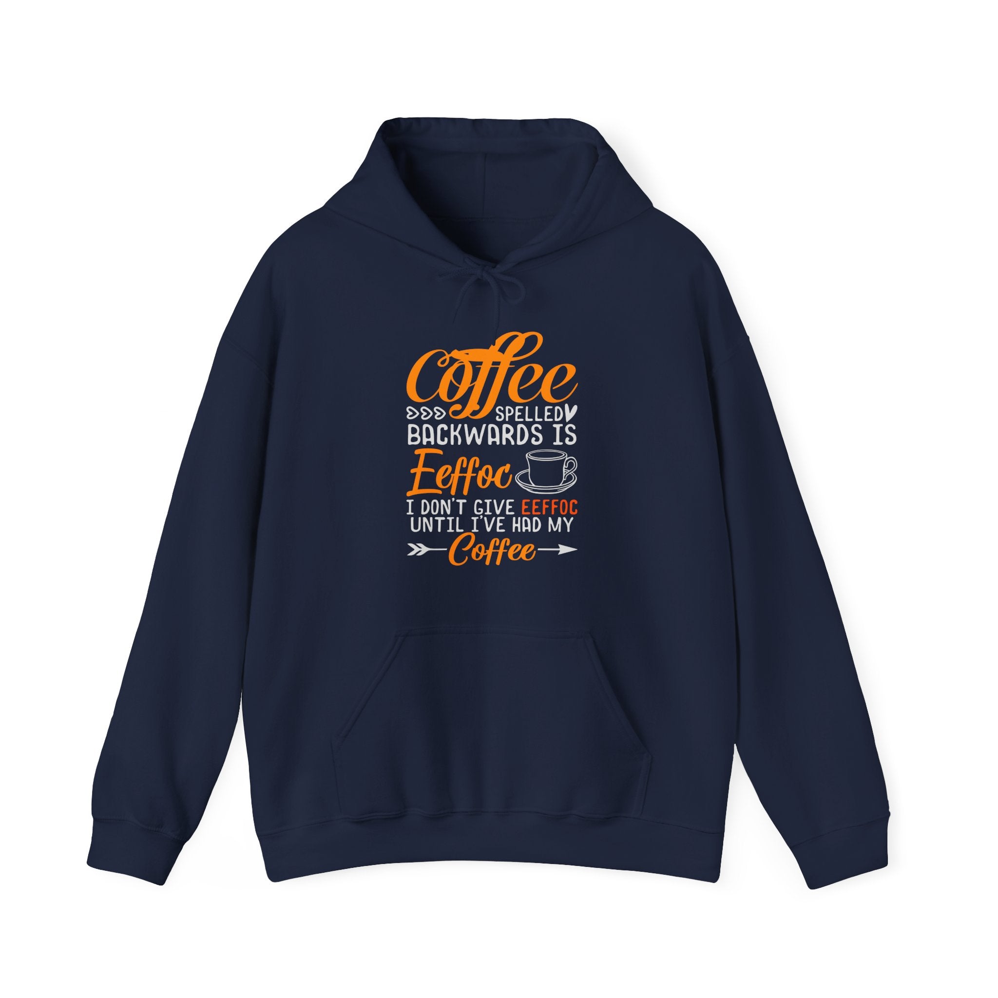 Give Me My Eeffoc Coffee - Unisex Heavy Blend Hooded Sweatshirt