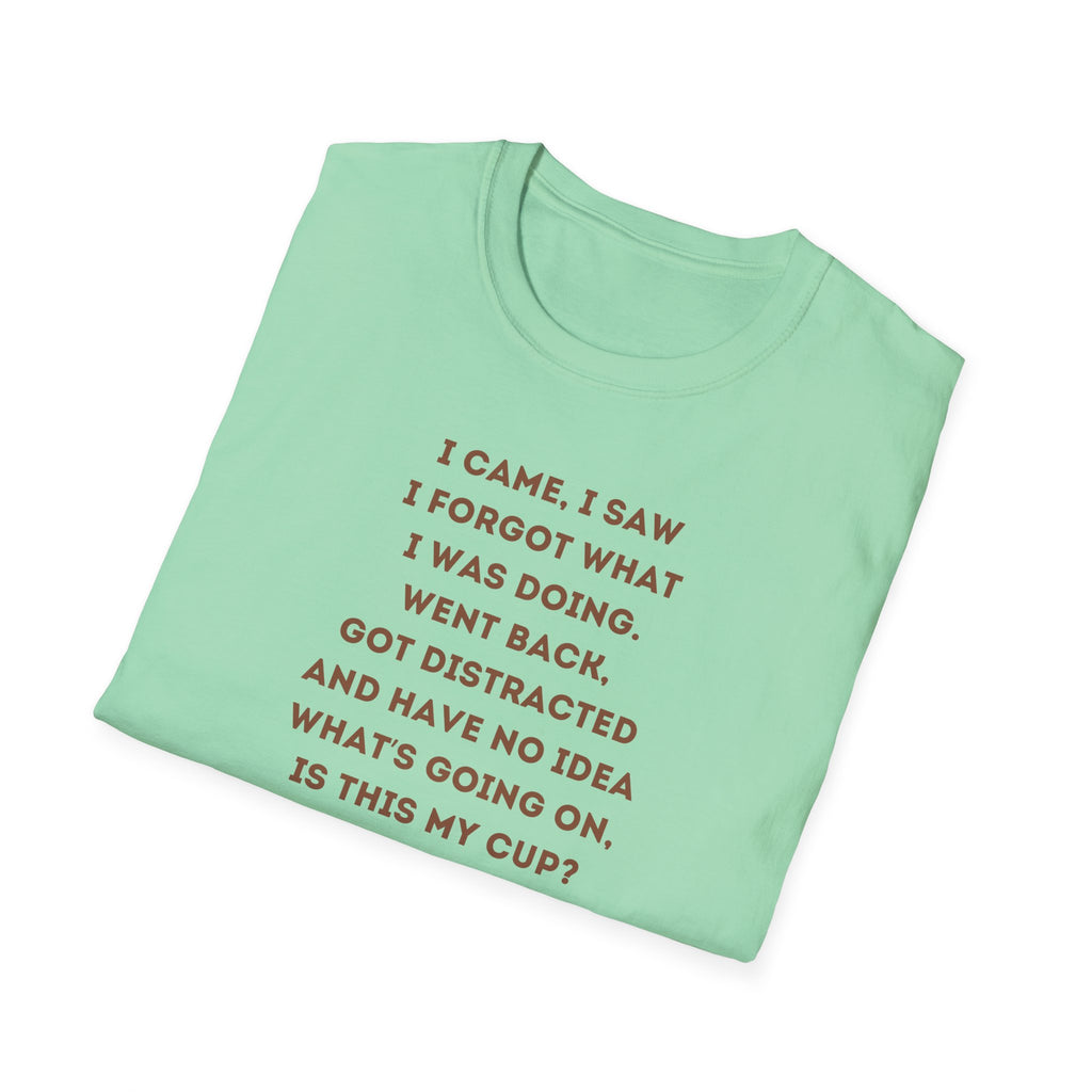 Funny Coffee Quote T-Shirt for Coffee Lovers, Humor Tee, Gift for Him/Her, Perfect for Birthdays, Housewarming, Casual Wear