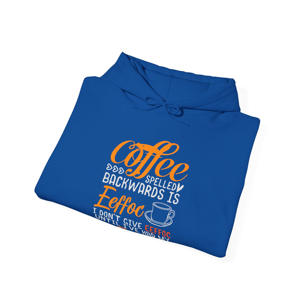 Give Me My Eeffoc Coffee - Unisex Heavy Blend Hooded Sweatshirt