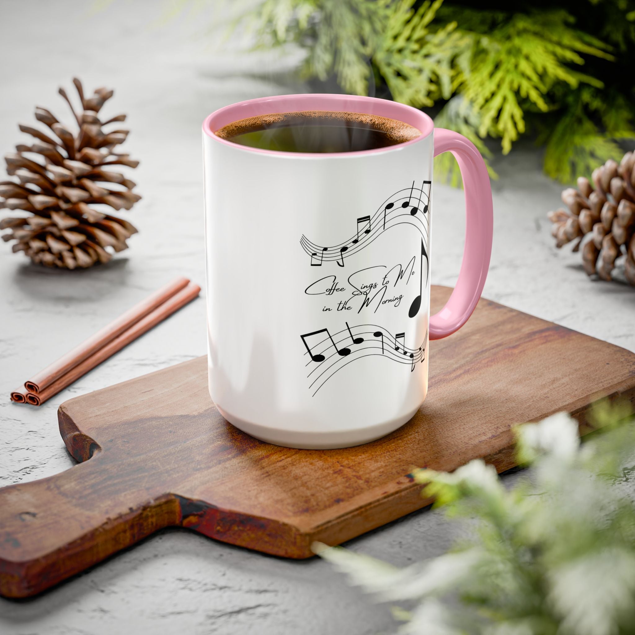 Music Notes Ceramic Mug — "She Sings to Me in the Morning" (11oz/15oz)