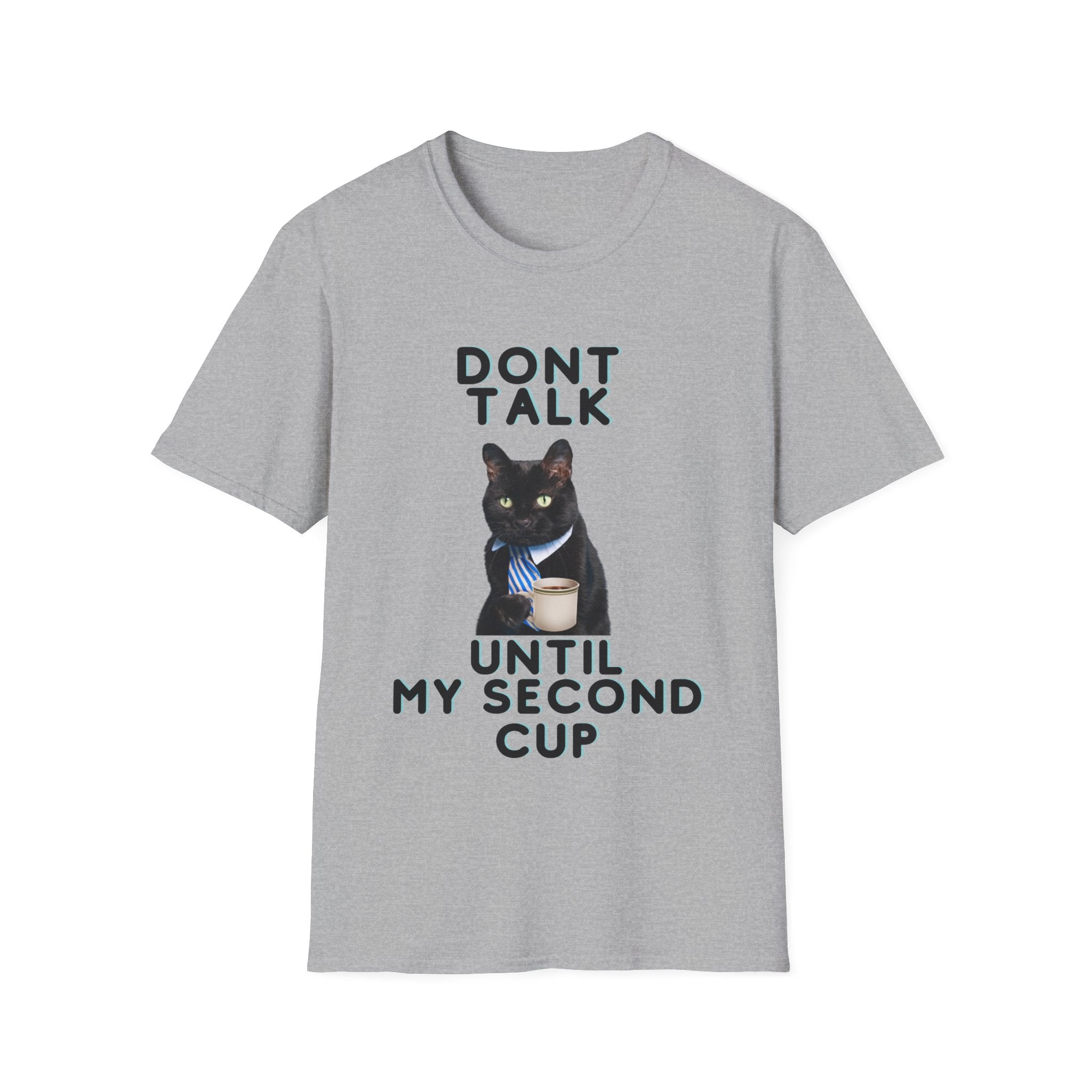 Don't Talk Until My Second Cup - Unisex Softstyle T-Shirt
