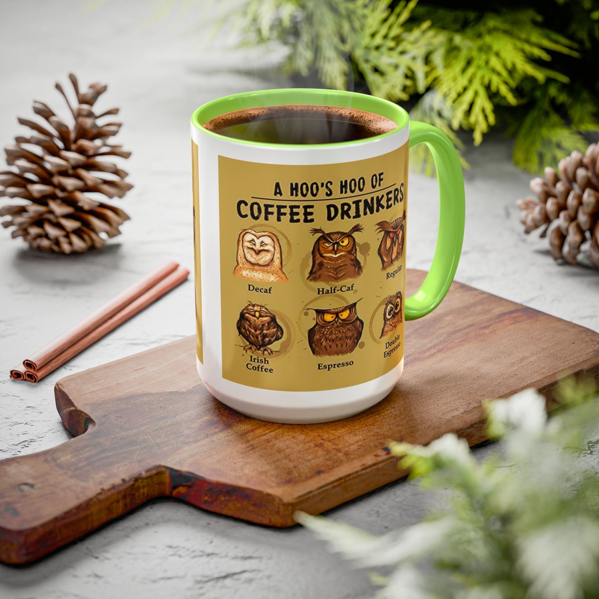 Coffee Owl Mug — "A Hoo's Hoo of Coffee Drinkers" 11oz/15oz