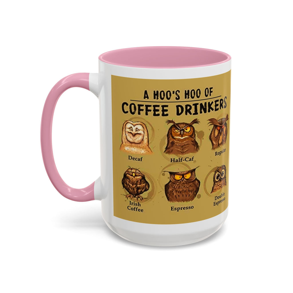 Coffee Owl Mug — "A Hoo's Hoo of Coffee Drinkers" 11oz/15oz