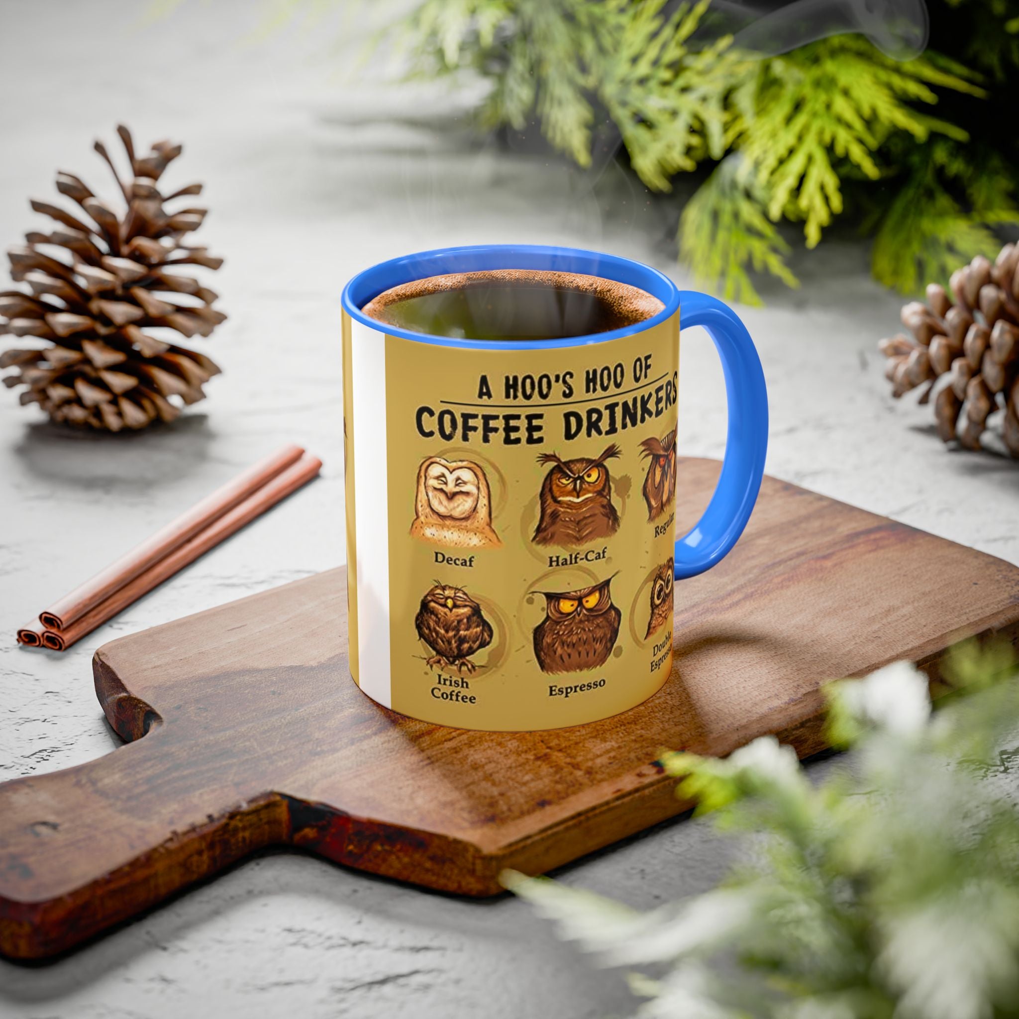 Coffee Owl Mug — "A Hoo's Hoo of Coffee Drinkers" 11oz/15oz