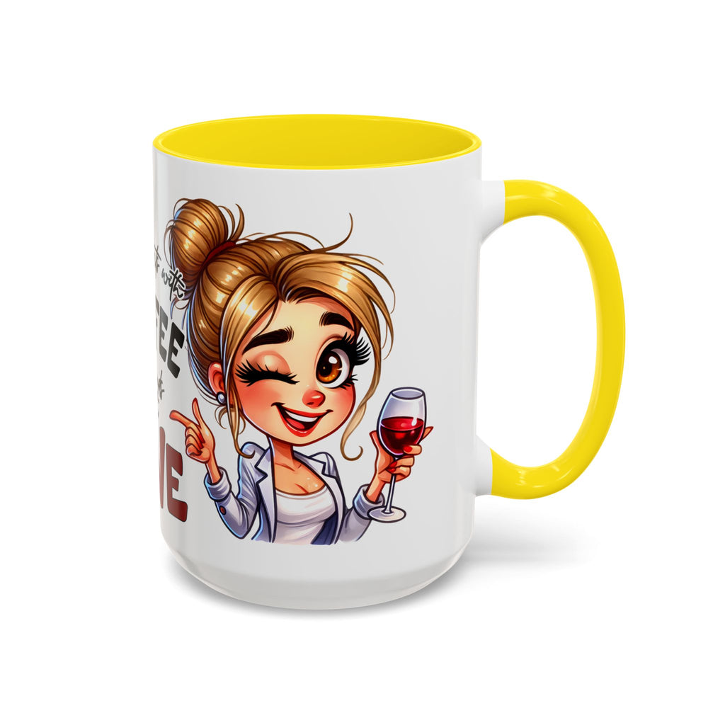 My Day Starts With Coffee and Ends With Wine Mug | Accent Coffee Mug