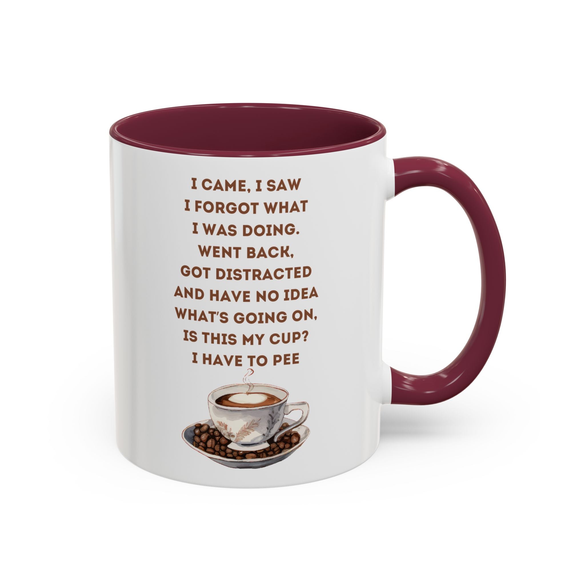 I Have to Pee = Funny Coffee Mugs, Colorful 11oz and 15oz Cups, Great for Gifts, Home Decor, Office Humor, Fun Drinkware