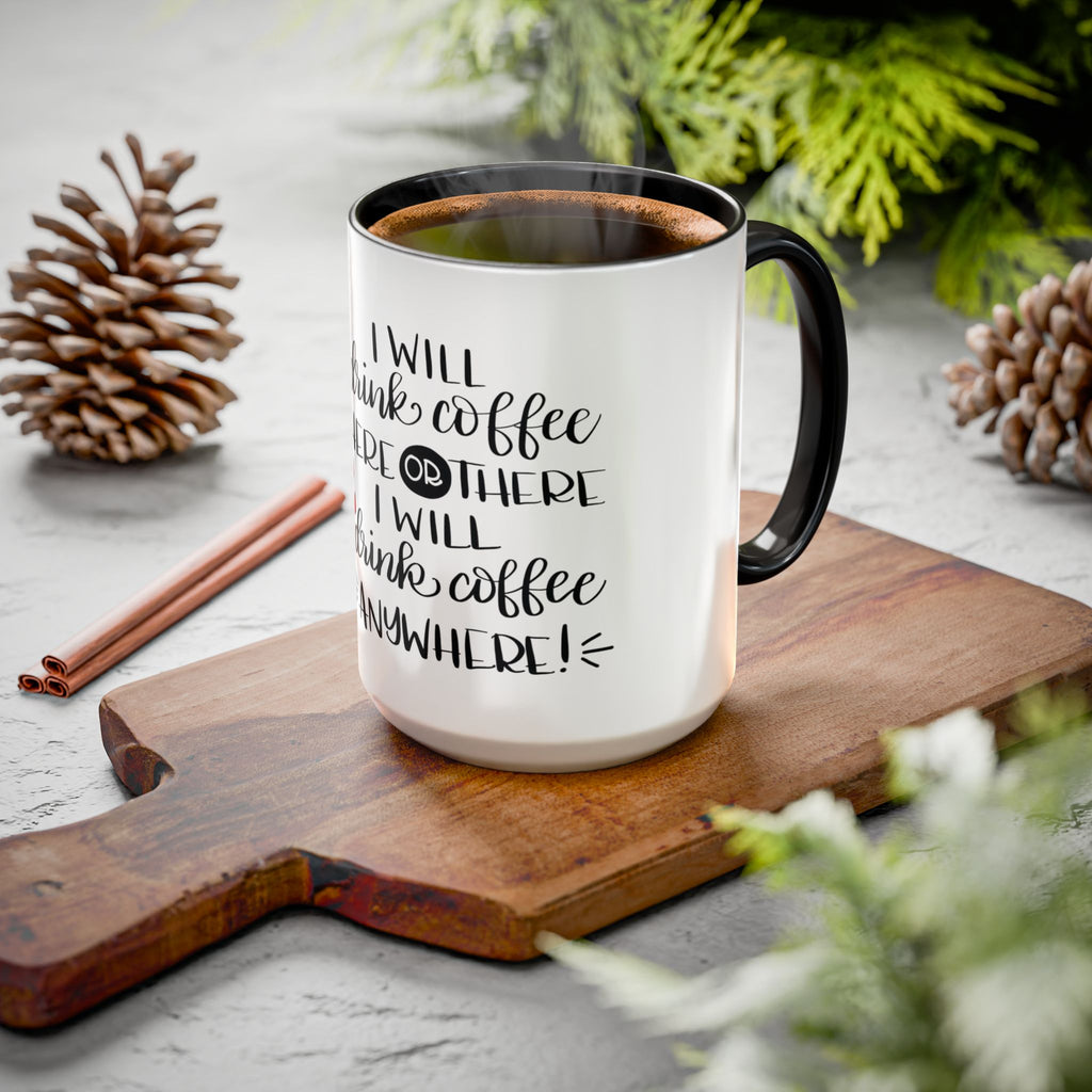 Cat in Hat Coffee Mug — "I Will Drink Coffee Here or There" 11/15oz Color Accent