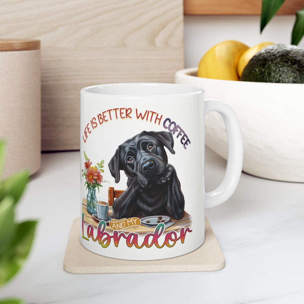 Life Is Better With Coffee Labrador Mug | Ceramic Dog Lover Coffee Cup