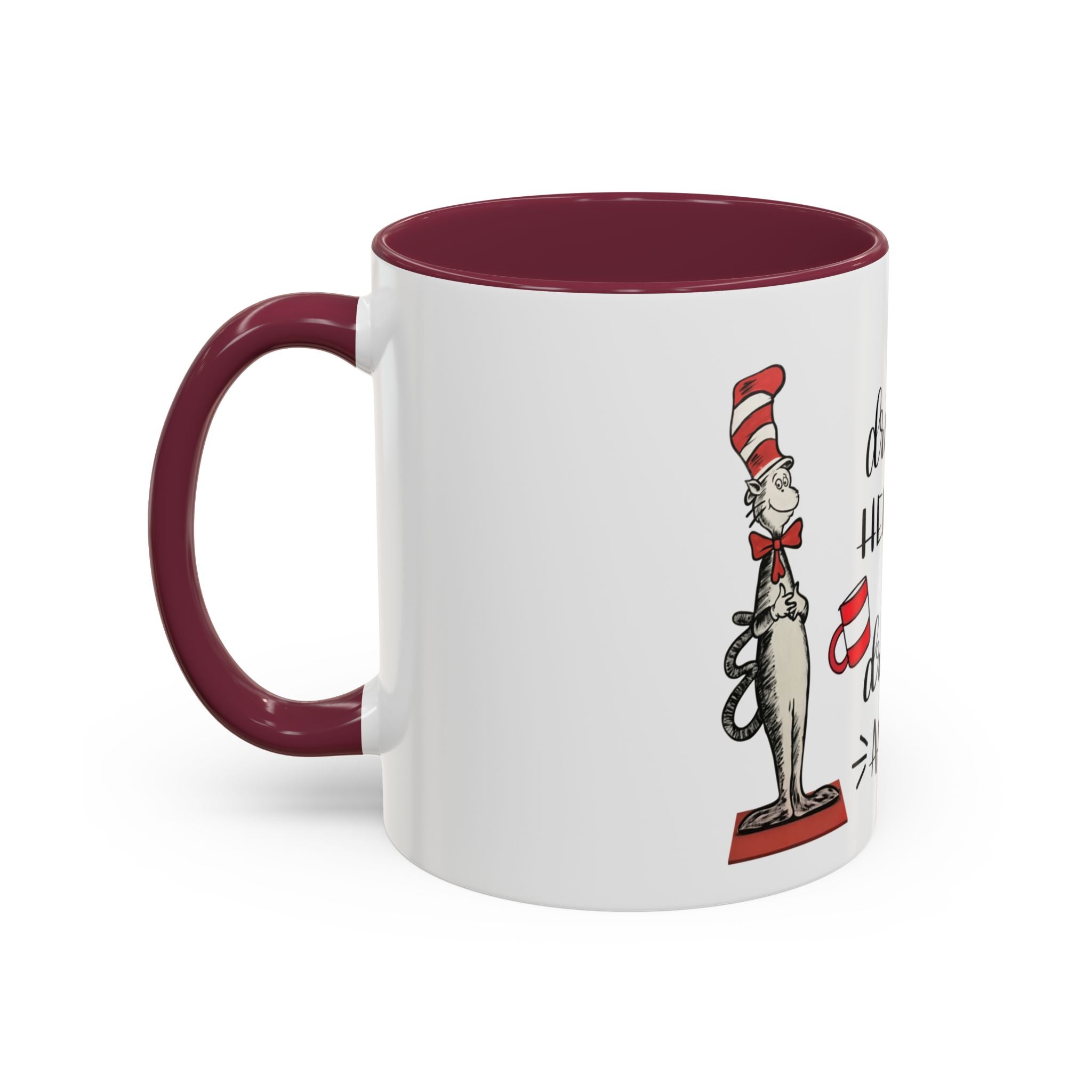 I Will Drink Coffee Here, There and Everywhere - White Ceramic Mug Many Colors