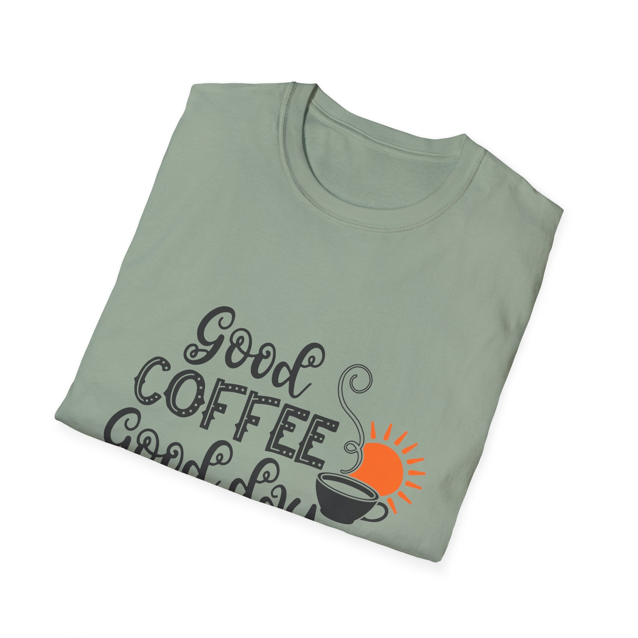 Good Coffee Good Day - Unisex Softstyle T-Shirt