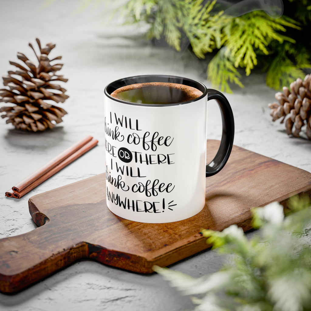 Cat in Hat Coffee Mug — "I Will Drink Coffee Here or There" 11/15oz Color Accent