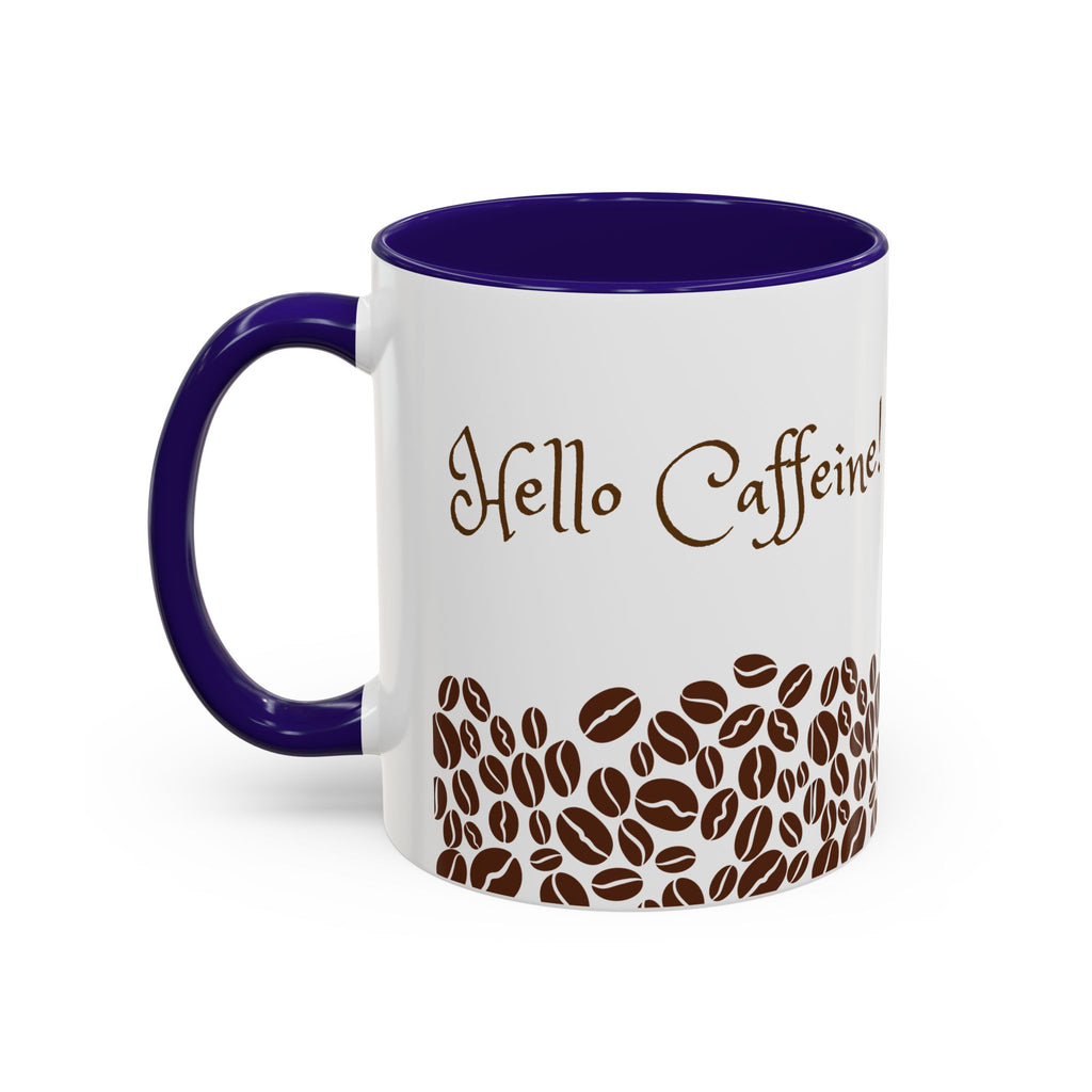 Hello Caffeine! Coffee Bean Ceramic Mug (11oz & 15oz)