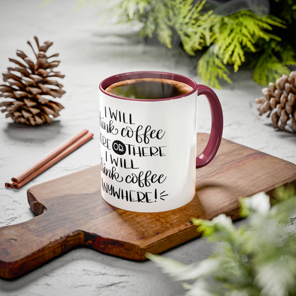 Cat in Hat Coffee Mug — "I Will Drink Coffee Here or There" 11/15oz Color Accent