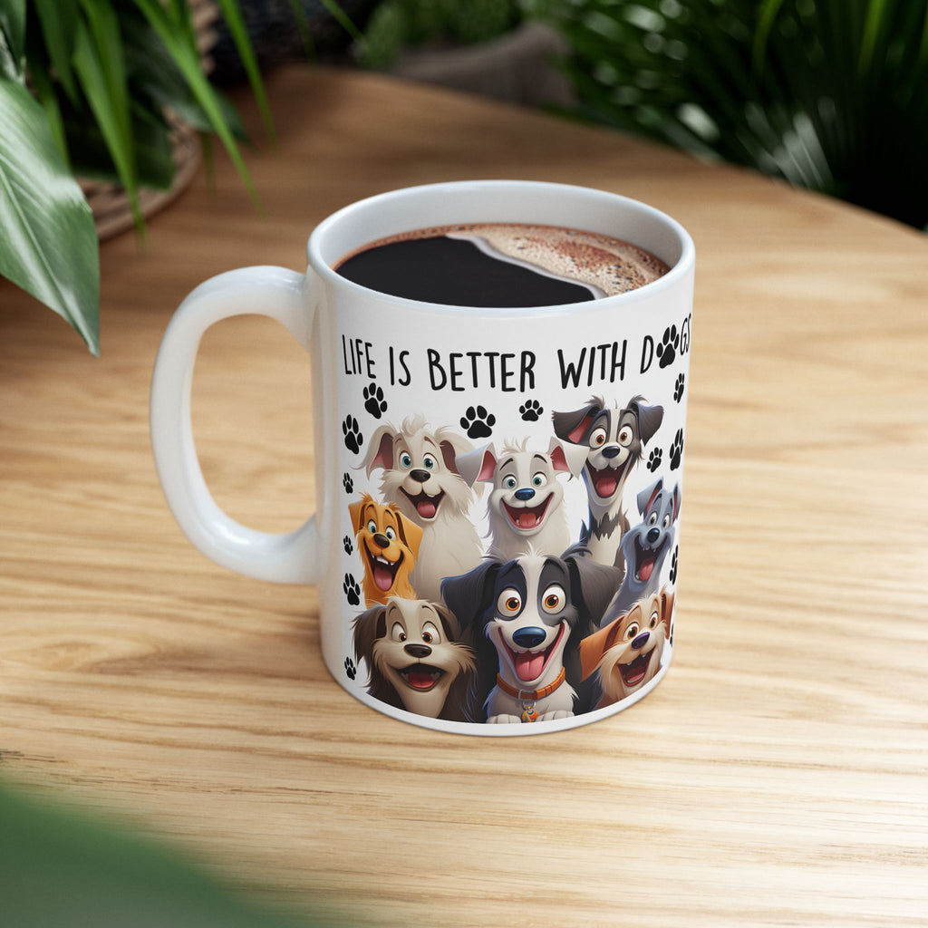 Happy Cartoon Dogs Life Is Better With Dogs Mug | Ceramic Coffee Cup
