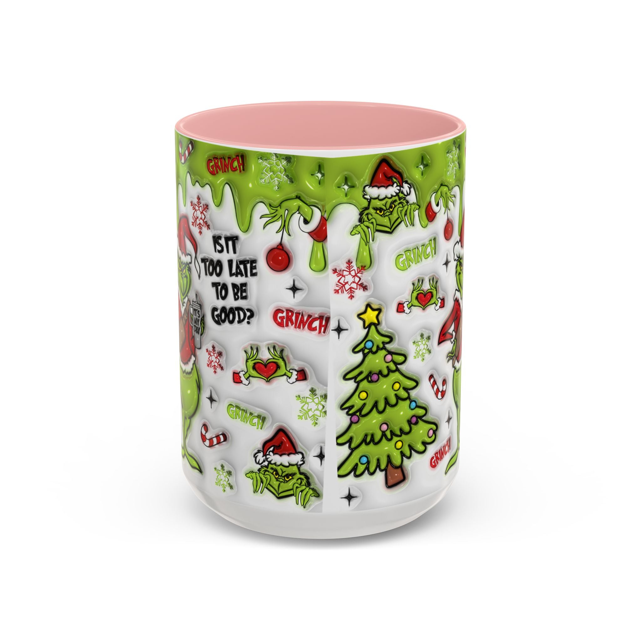 Grinch Holiday Coffee Mug — "Is It Too Late to Be Good?" Accent 11/15oz