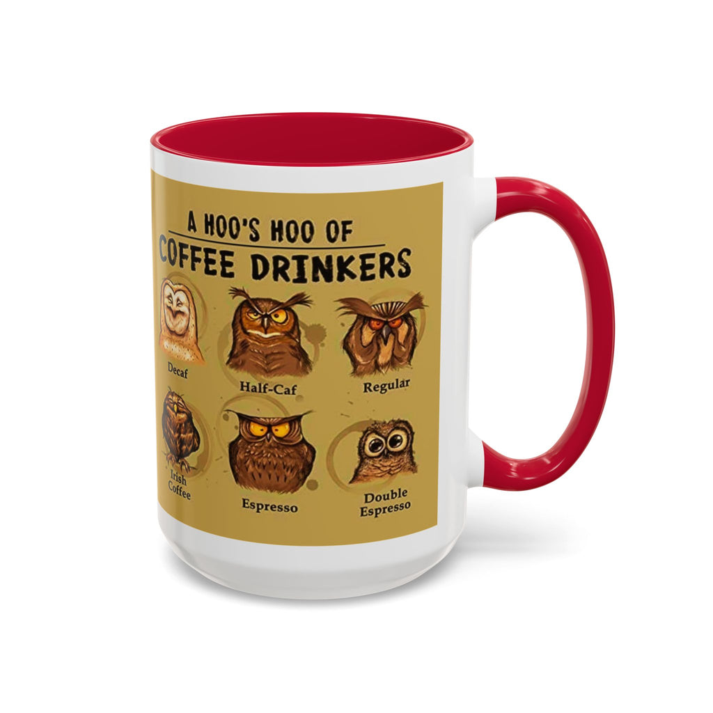 Coffee Owl Mug — "A Hoo's Hoo of Coffee Drinkers" 11oz/15oz
