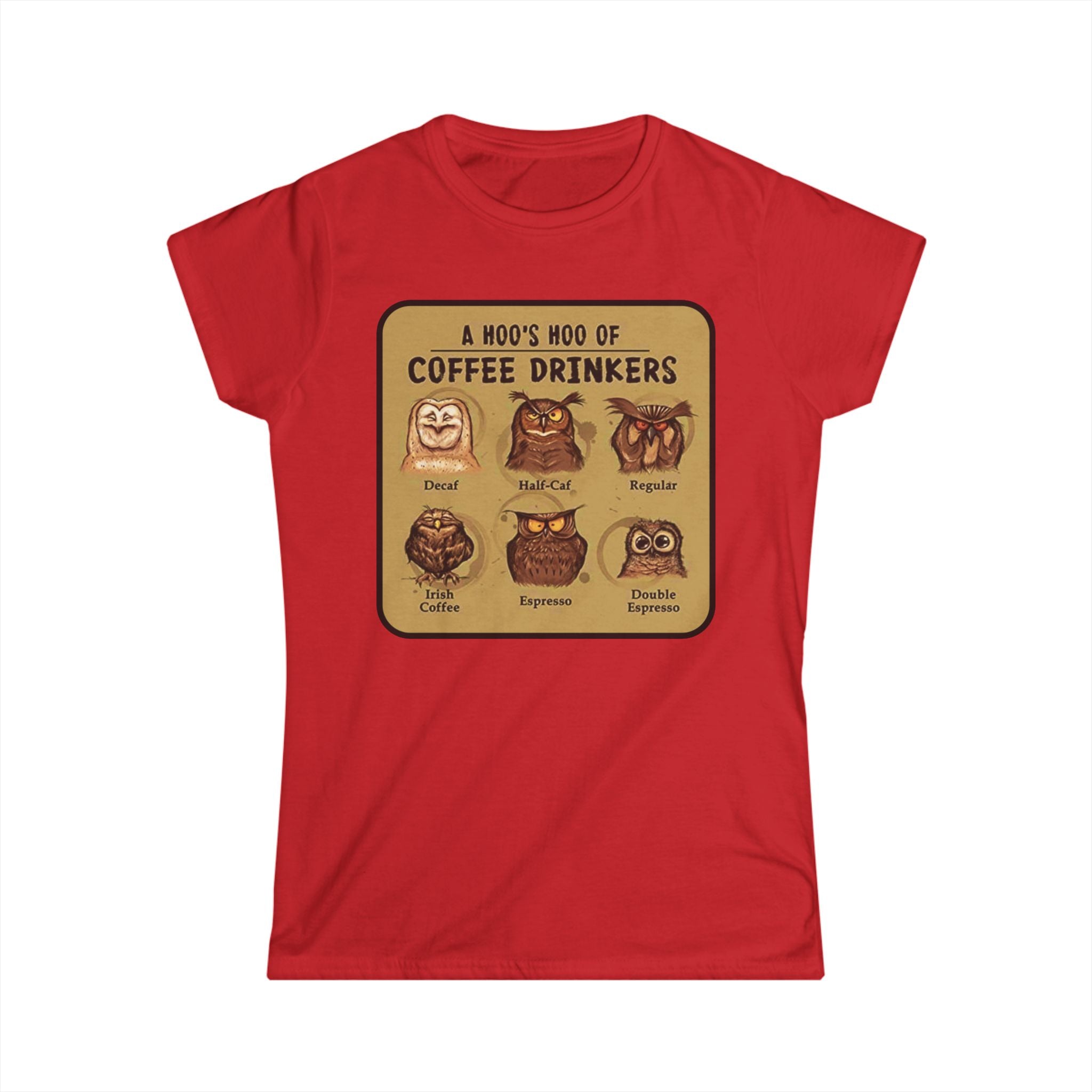Coffee Drinkers Owl Chart Womans T-Shirt | Cute Coffee Owl Illustration