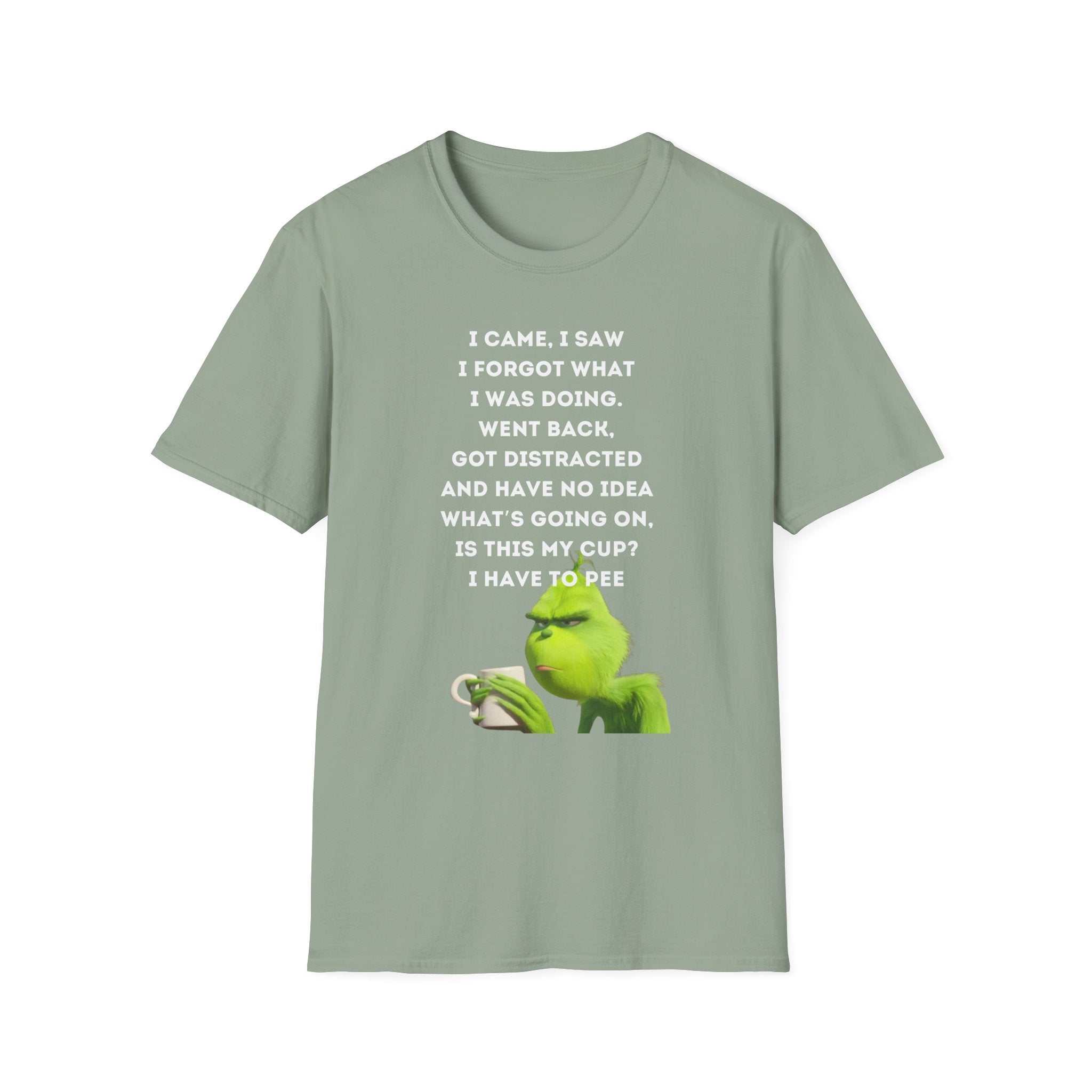 Funny Grinch Quote T-Shirt, Humorous Gift, Casual Wear, Birthday Shirt, Unisex Tee, Perfect for Friends