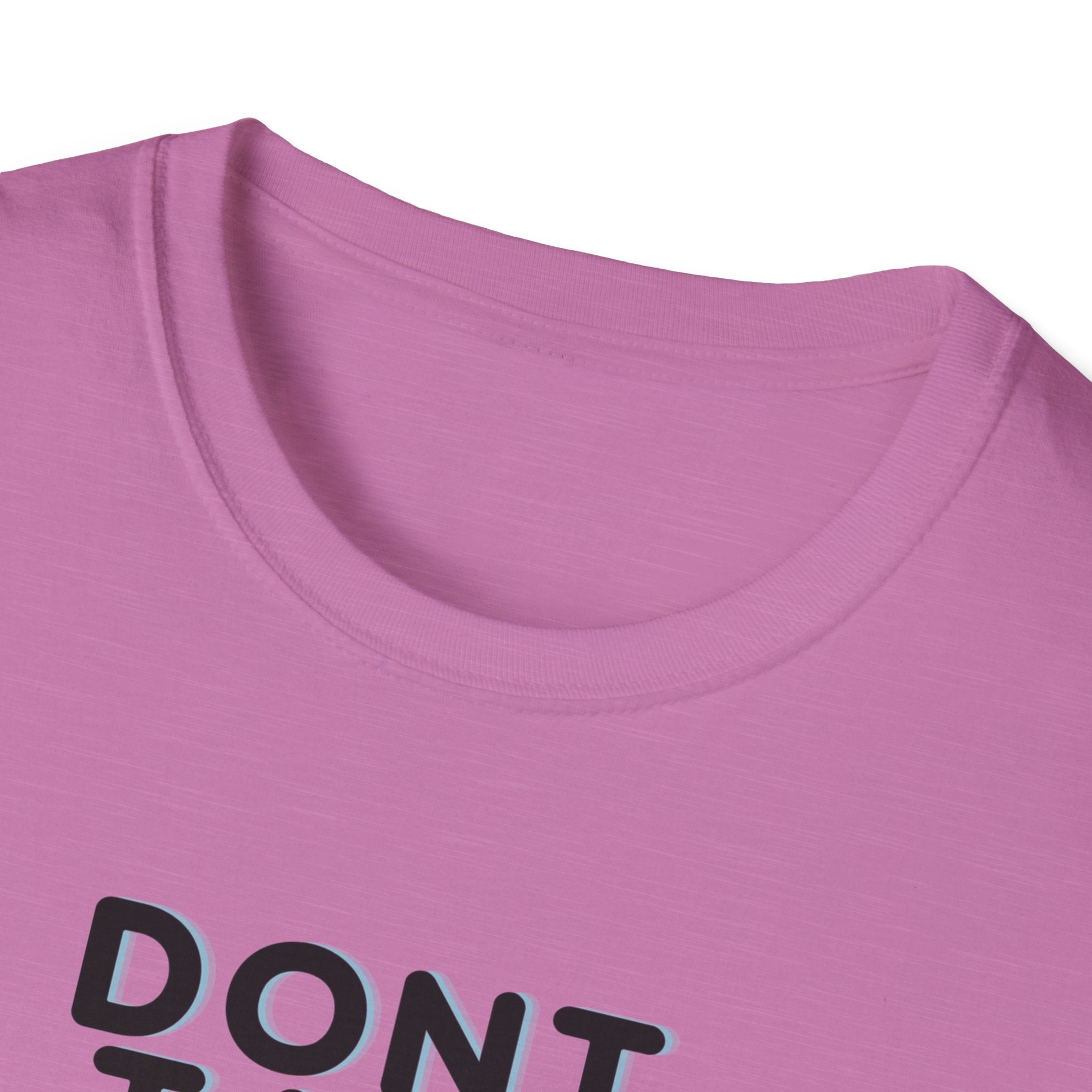 Don't Talk Until My Second Cup - Unisex Softstyle T-Shirt