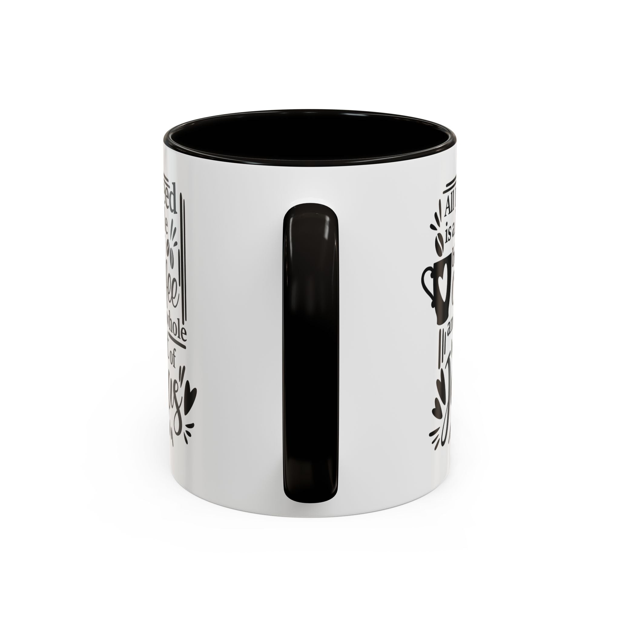 Religious Coffee Mug, Christian Tea Cup, All I Need is Coffee and Jesus, Gift for Coffee Lover, Inspirational Quote Mug with Many Colors