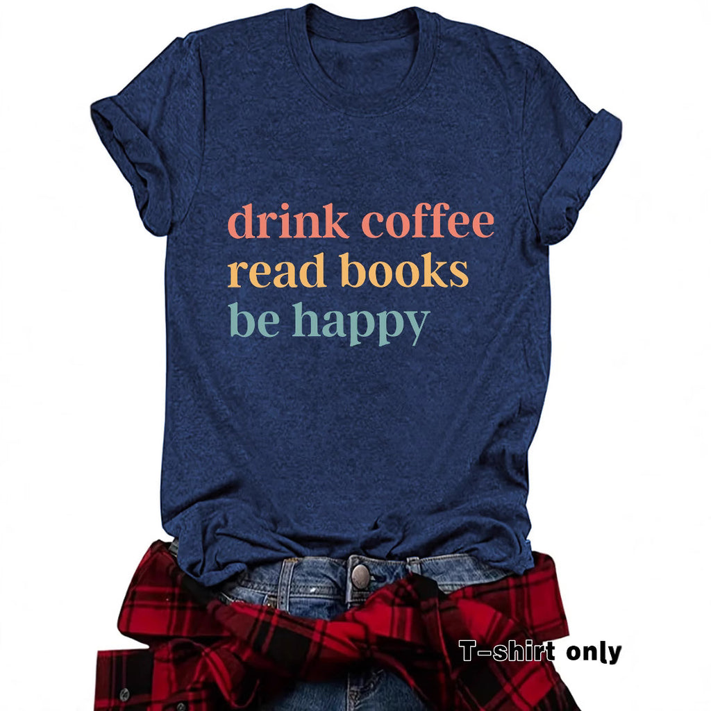 Drink Coffee slogan short sleeves