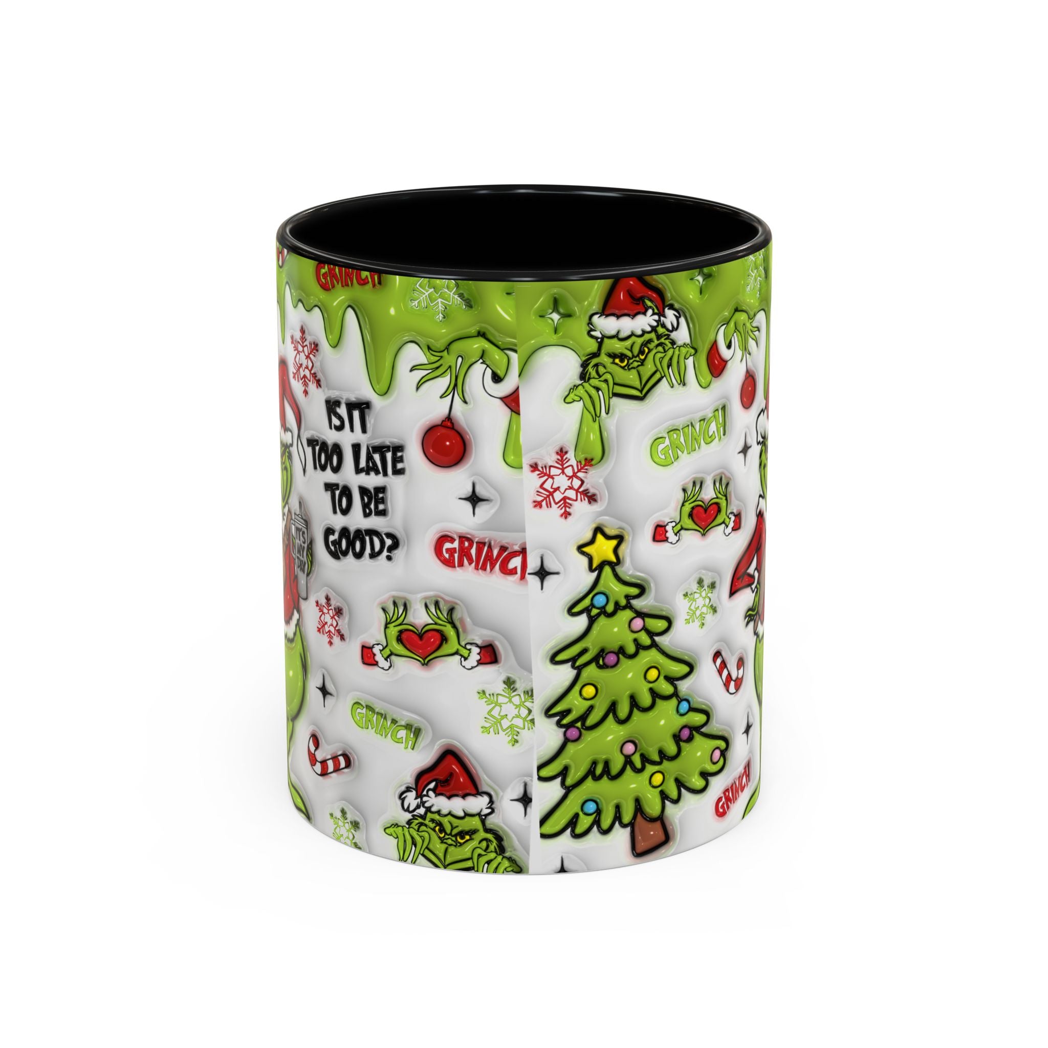 Grinch Holiday Coffee Mug — "Is It Too Late to Be Good?" Accent 11/15oz