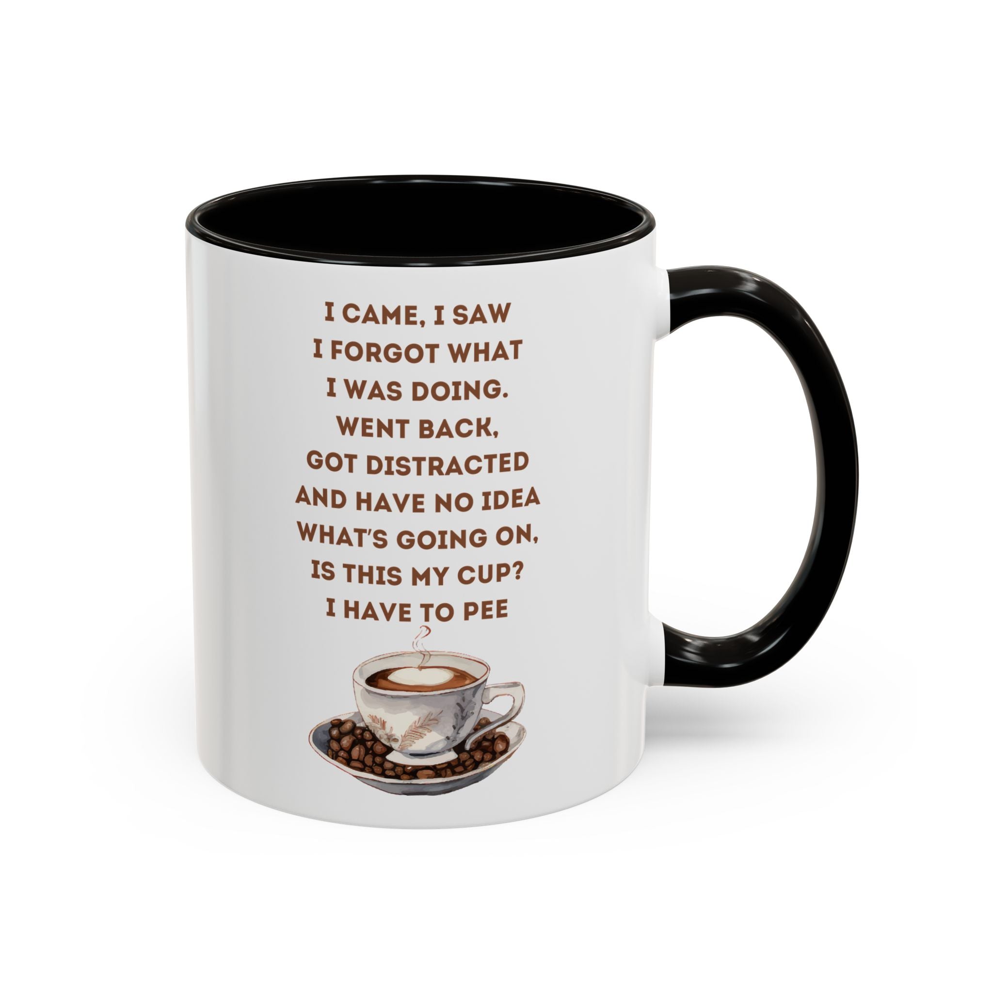 I Have to Pee = Funny Coffee Mugs, Colorful 11oz and 15oz Cups, Great for Gifts, Home Decor, Office Humor, Fun Drinkware