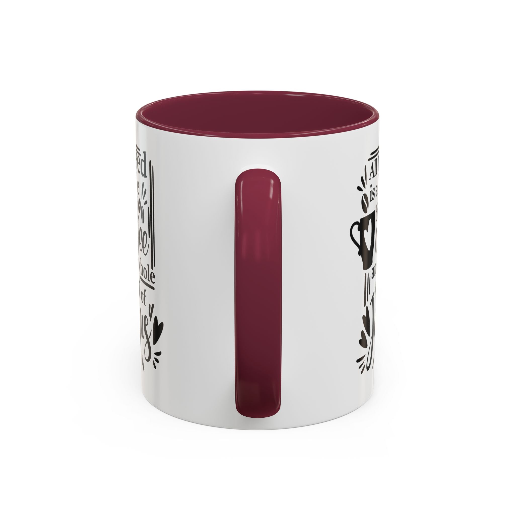 Religious Coffee Mug, Christian Tea Cup, All I Need is Coffee and Jesus, Gift for Coffee Lover, Inspirational Quote Mug with Many Colors