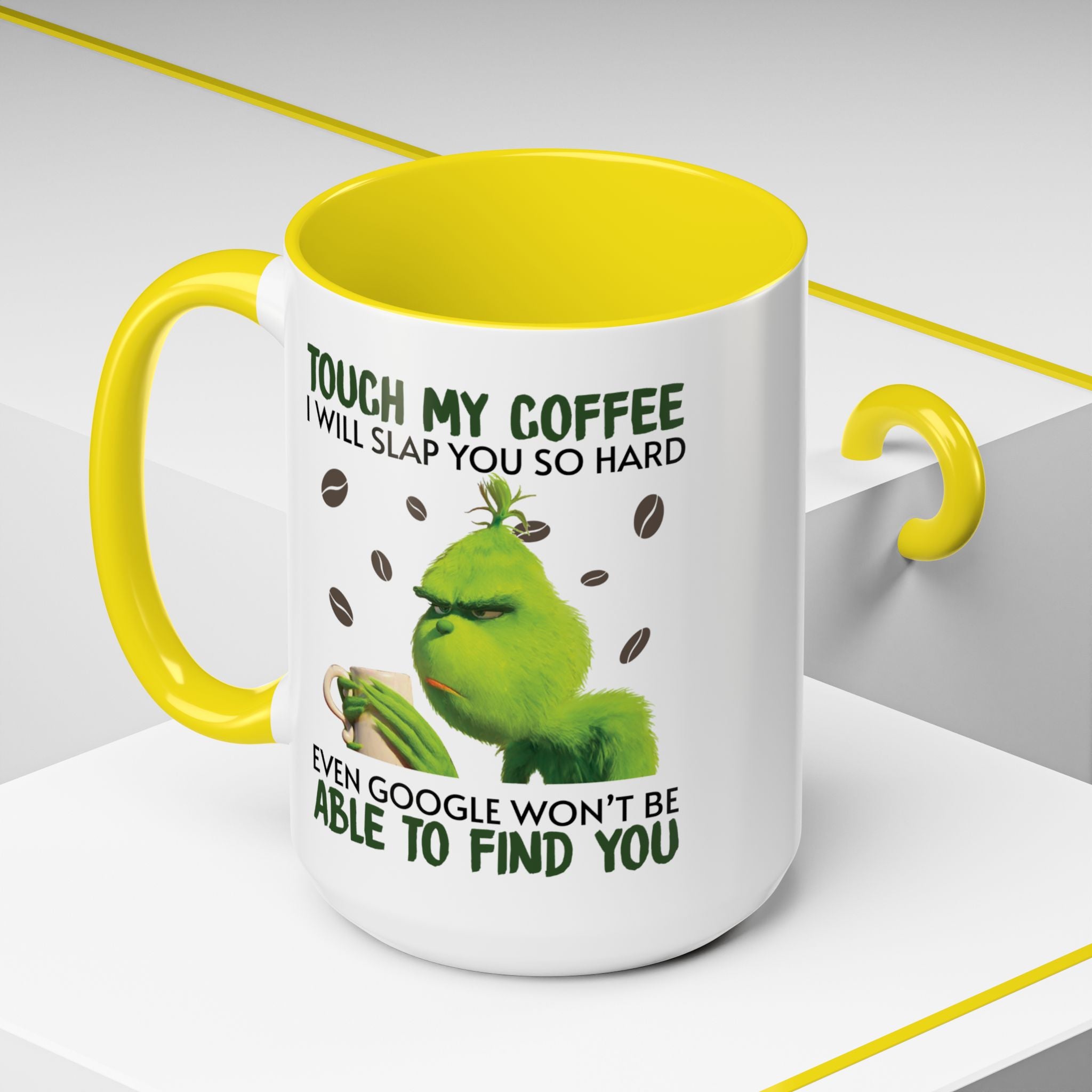 Grumpy Grinch Coffee Mug — "Tough My Coffee I Will Slap You" Funny Holiday Mug (11/15oz)