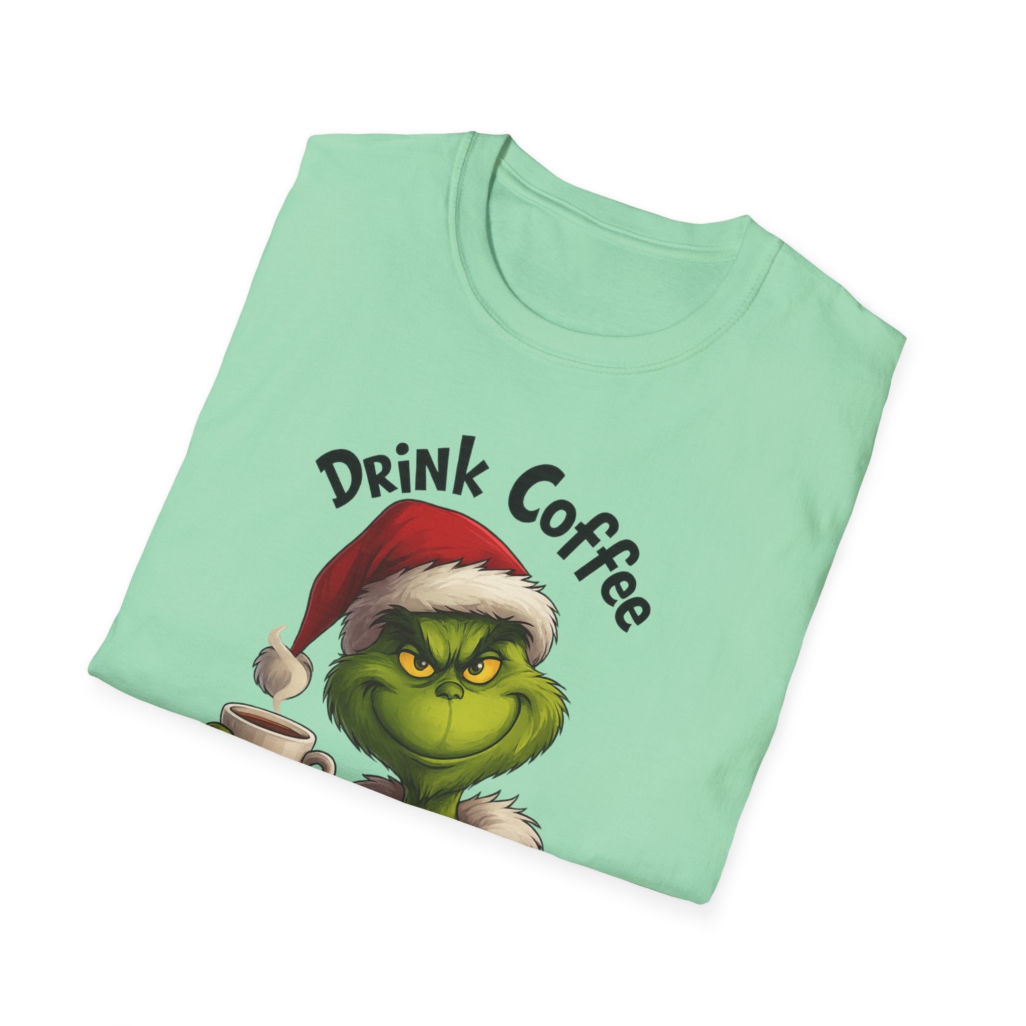 Drink Coffee Grinches T-Shirt | Christmas Grinches Holiday Shirt