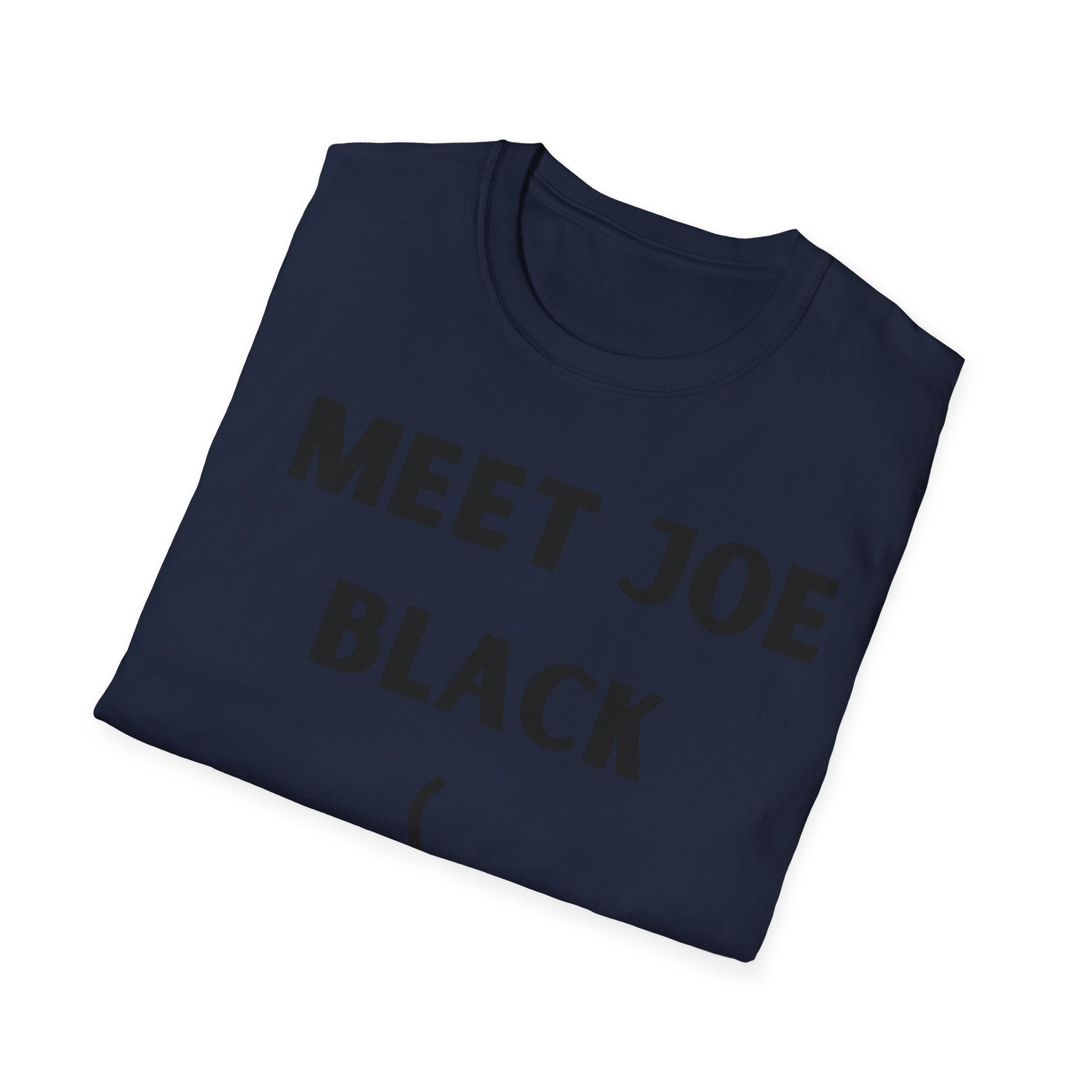 Meet Joe Black - Unisex Softstyle T-Shirt