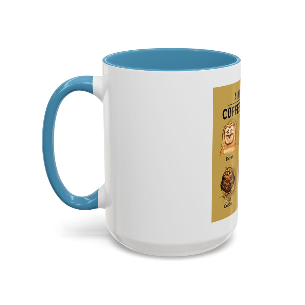 The Hoo Hoo's Of Coffee Drinker's -  Mug