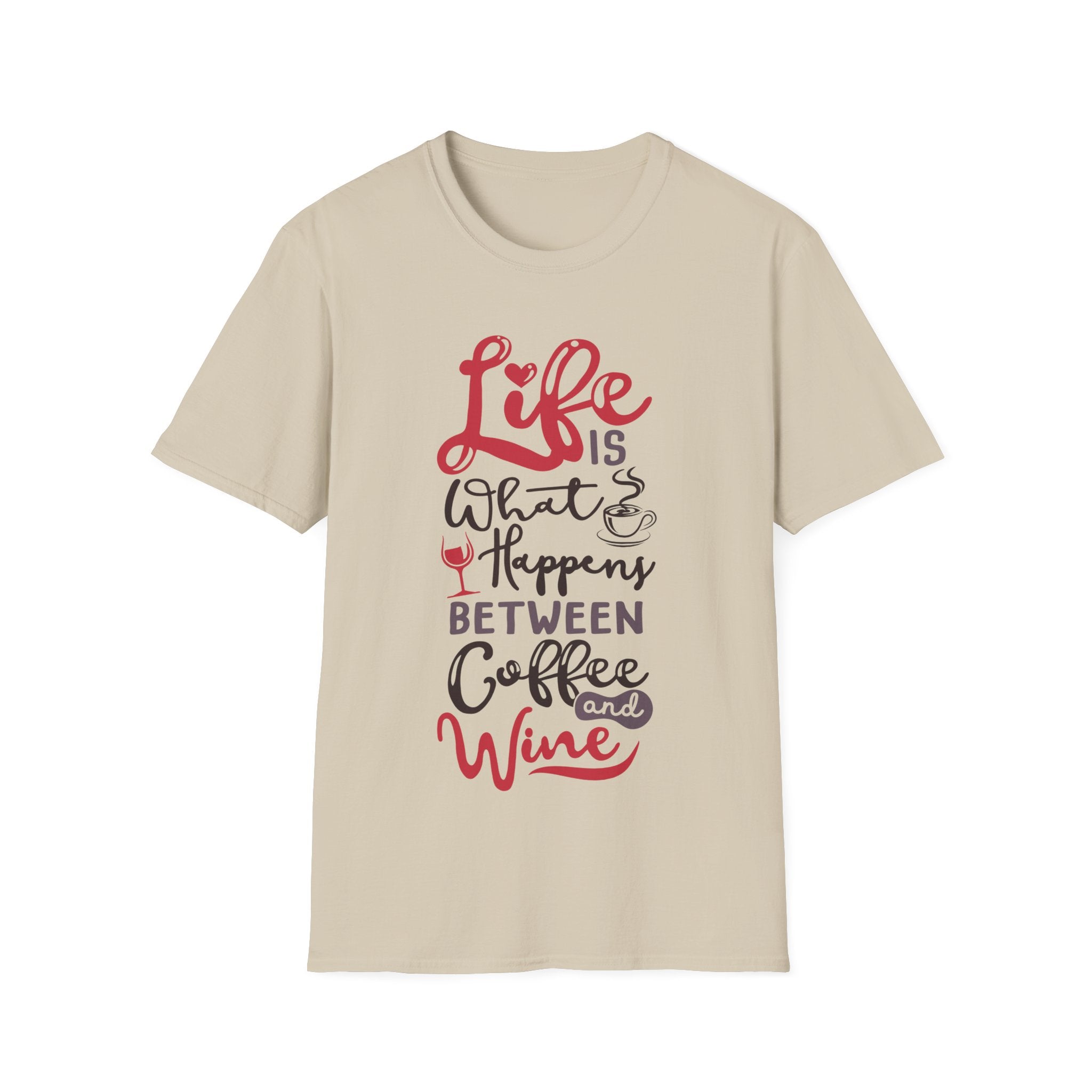 Coffee and Wine - Men's and Woman's Soft style T-Shirt