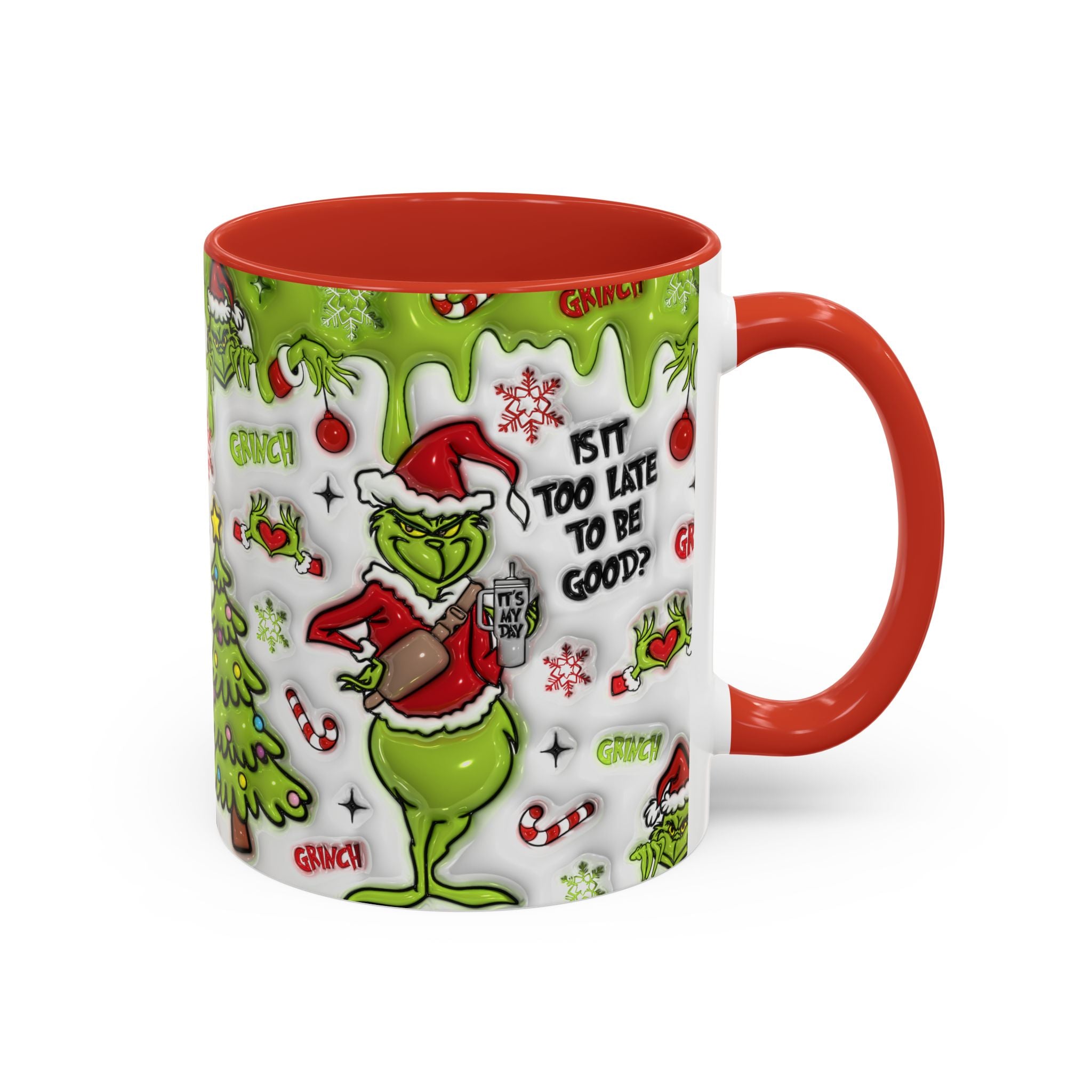 Grinch Holiday Coffee Mug — "Is It Too Late to Be Good?" Accent 11/15oz