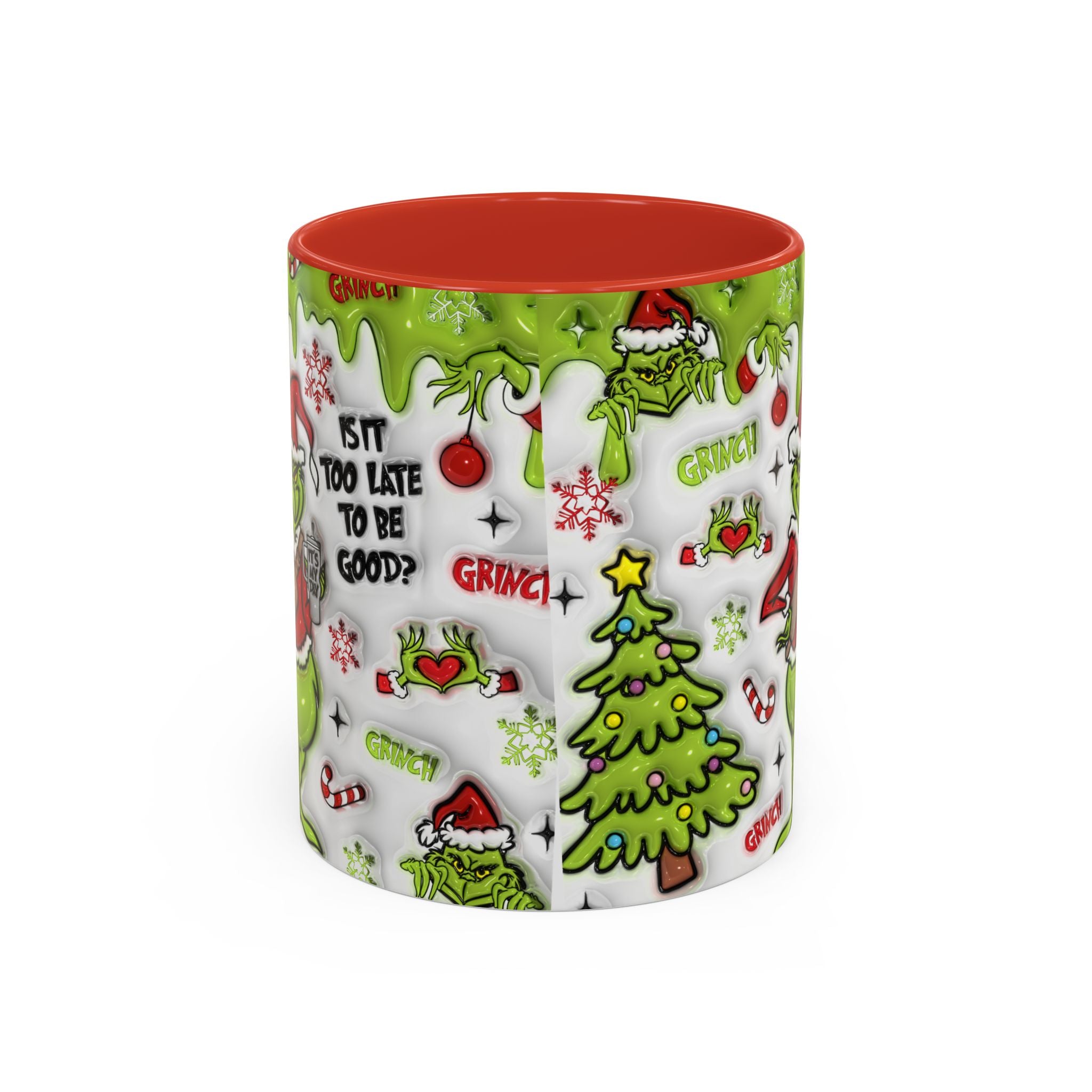 Grinch Holiday Coffee Mug — "Is It Too Late to Be Good?" Accent 11/15oz