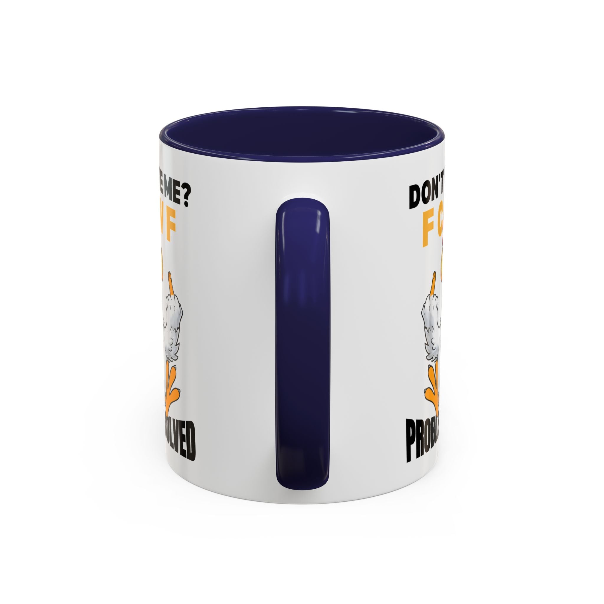 Don’t Like Me? F CAW F Chicken Mug — Funny Sarcastic Coffee Cup (11/15oz)