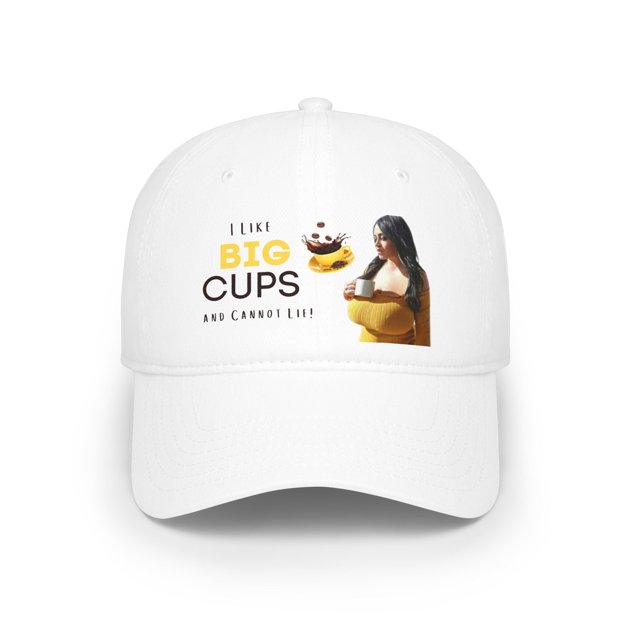 I Like BIG CUPS and I Cannot Lie! Low Profile Baseball Cap
