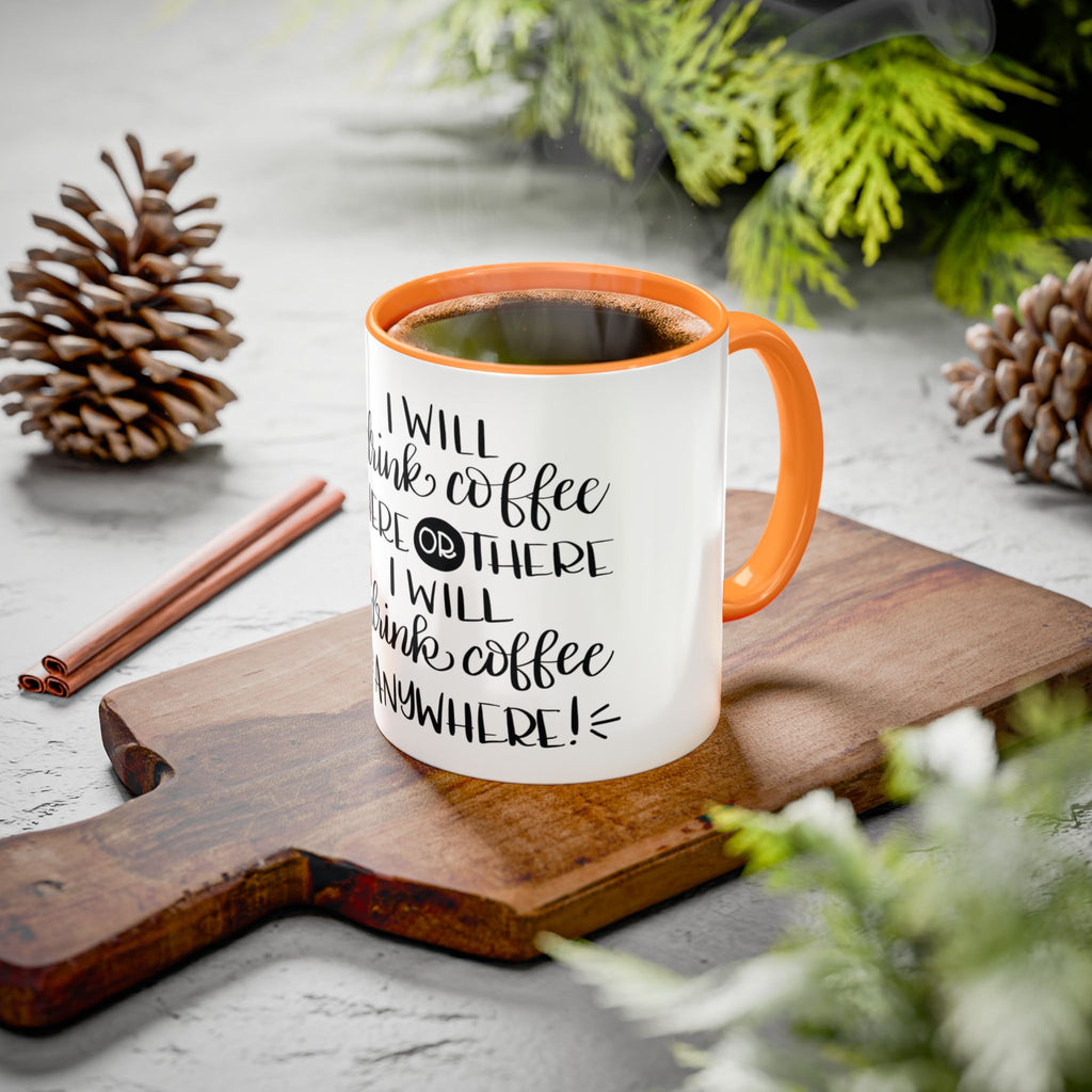 Cat in Hat Coffee Mug — "I Will Drink Coffee Here or There" 11/15oz Color Accent