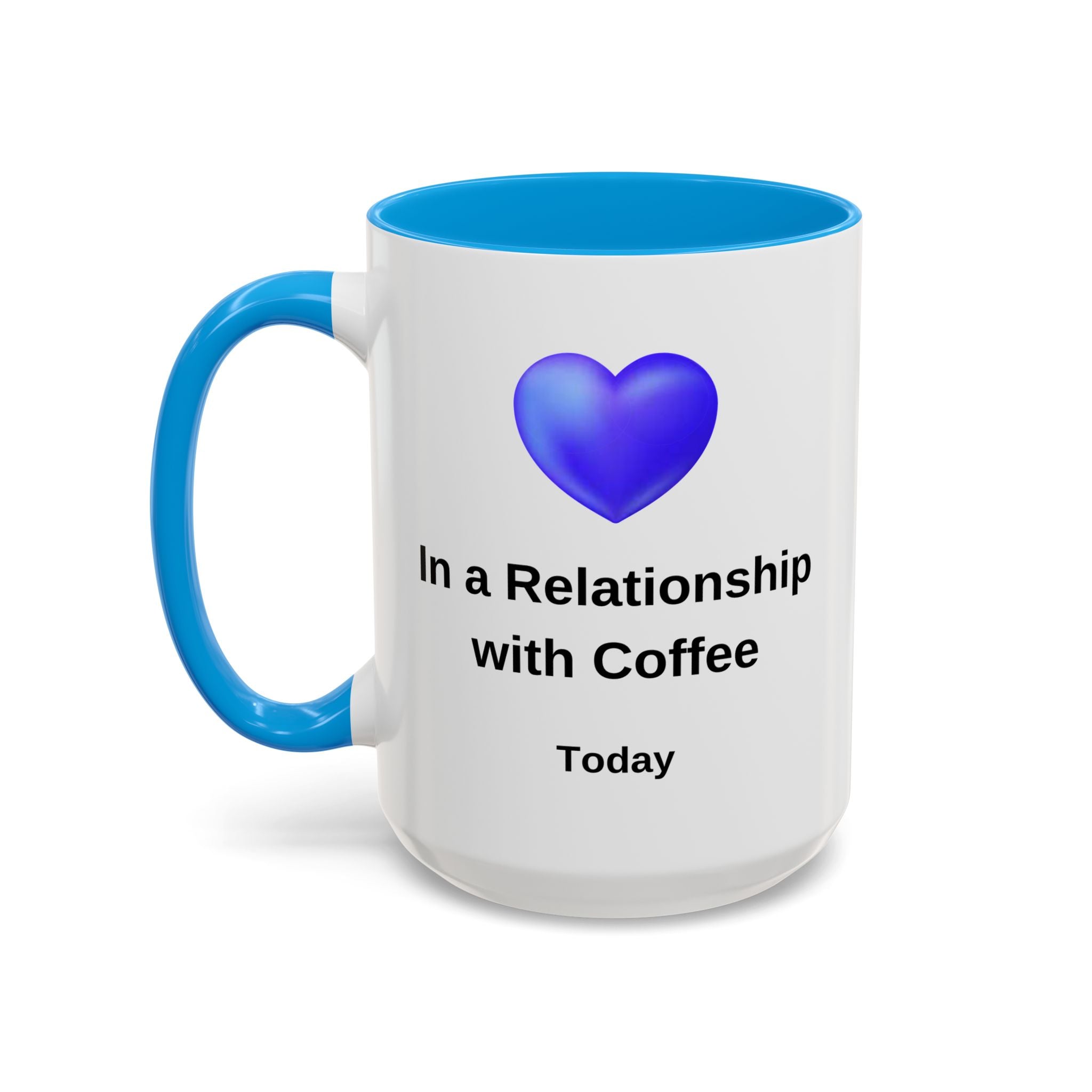 Coffee Lover Mug, Funny Coffee Cup Gift, Relationship with Coffee, Colorful Ceramic Mug, Coffee Addict Mug, Coffee Gift for Her, Coffee Mug