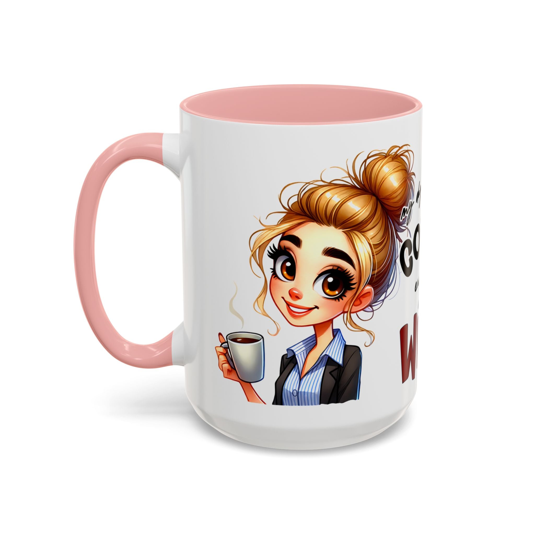 My Day Starts With Coffee and Ends With Wine Mug | Accent Coffee Mug