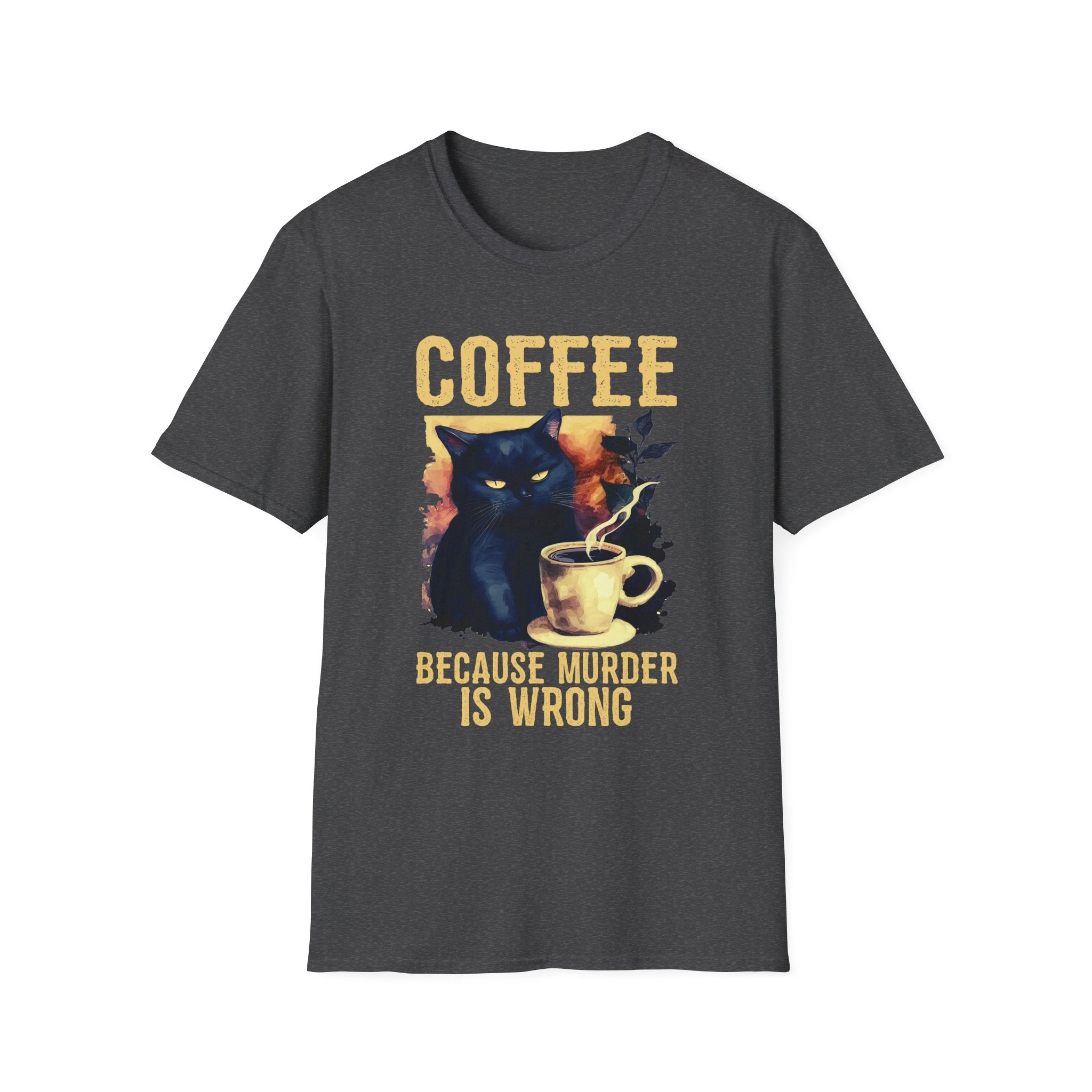 Coffee Because Murder Is Wrong T-Shirt | Black Cat Coffee Tee