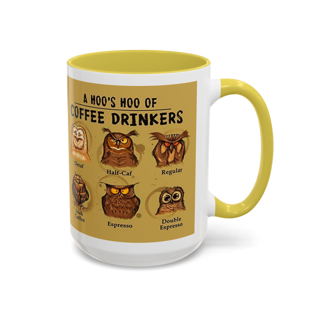 Coffee Owl Mug — "A Hoo's Hoo of Coffee Drinkers" 11oz/15oz