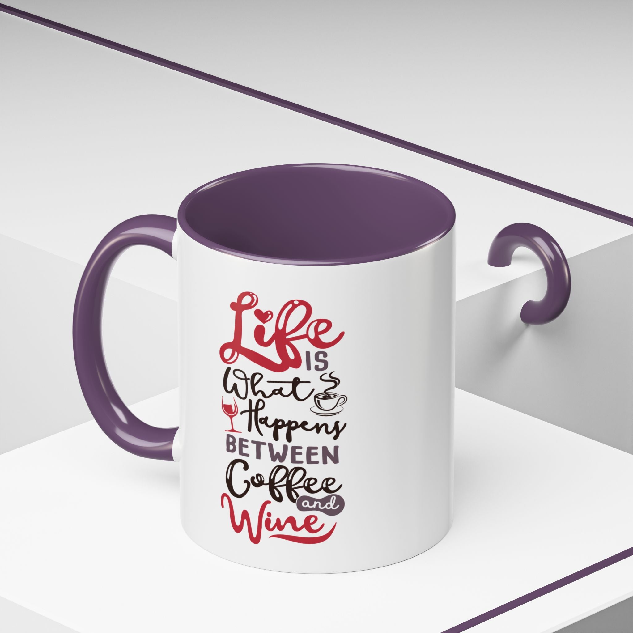 Coffee Mug - "Life Is What Happens Between Coffee and Wine" Accent Ceramic Mug