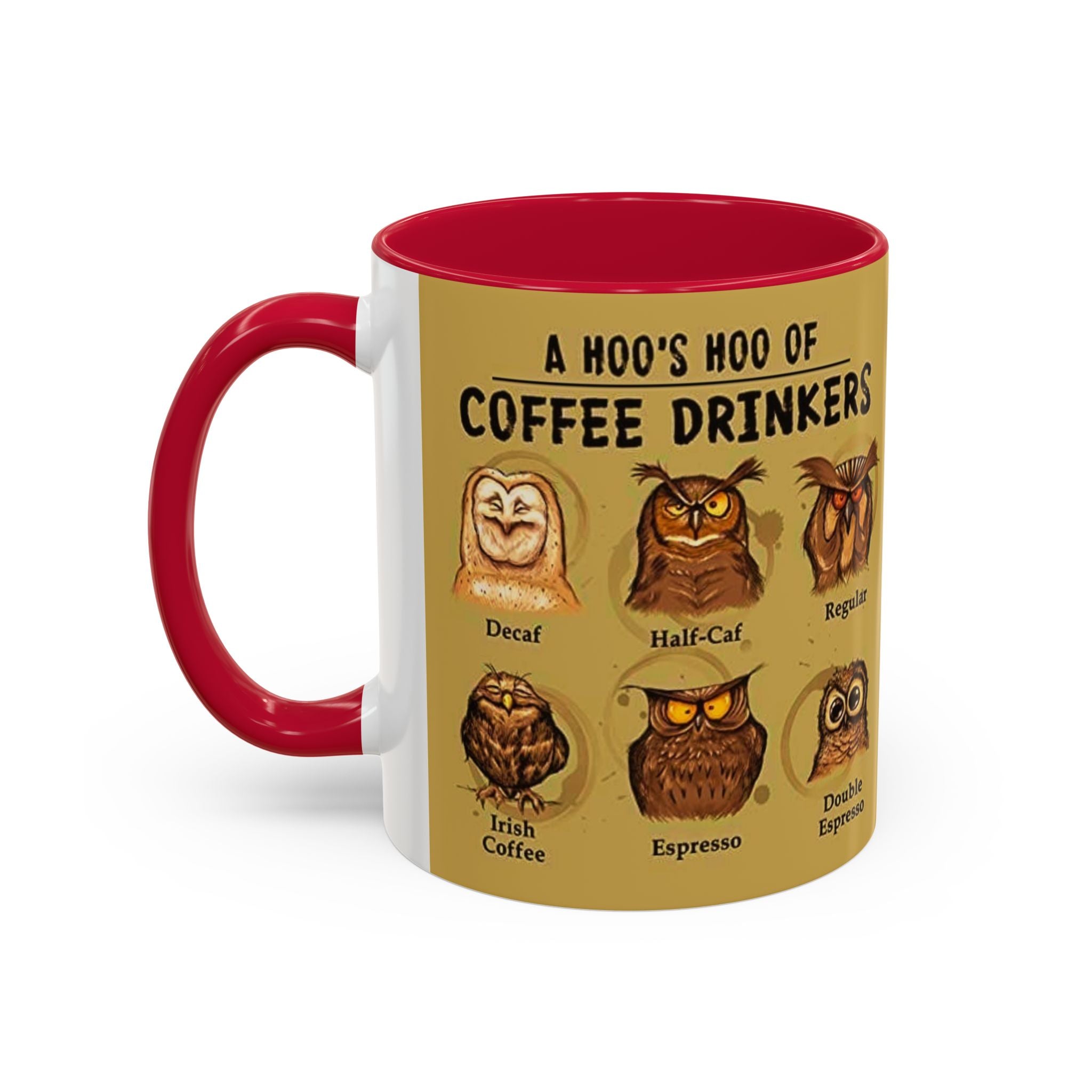 Coffee Owl Mug — "A Hoo's Hoo of Coffee Drinkers" 11oz/15oz