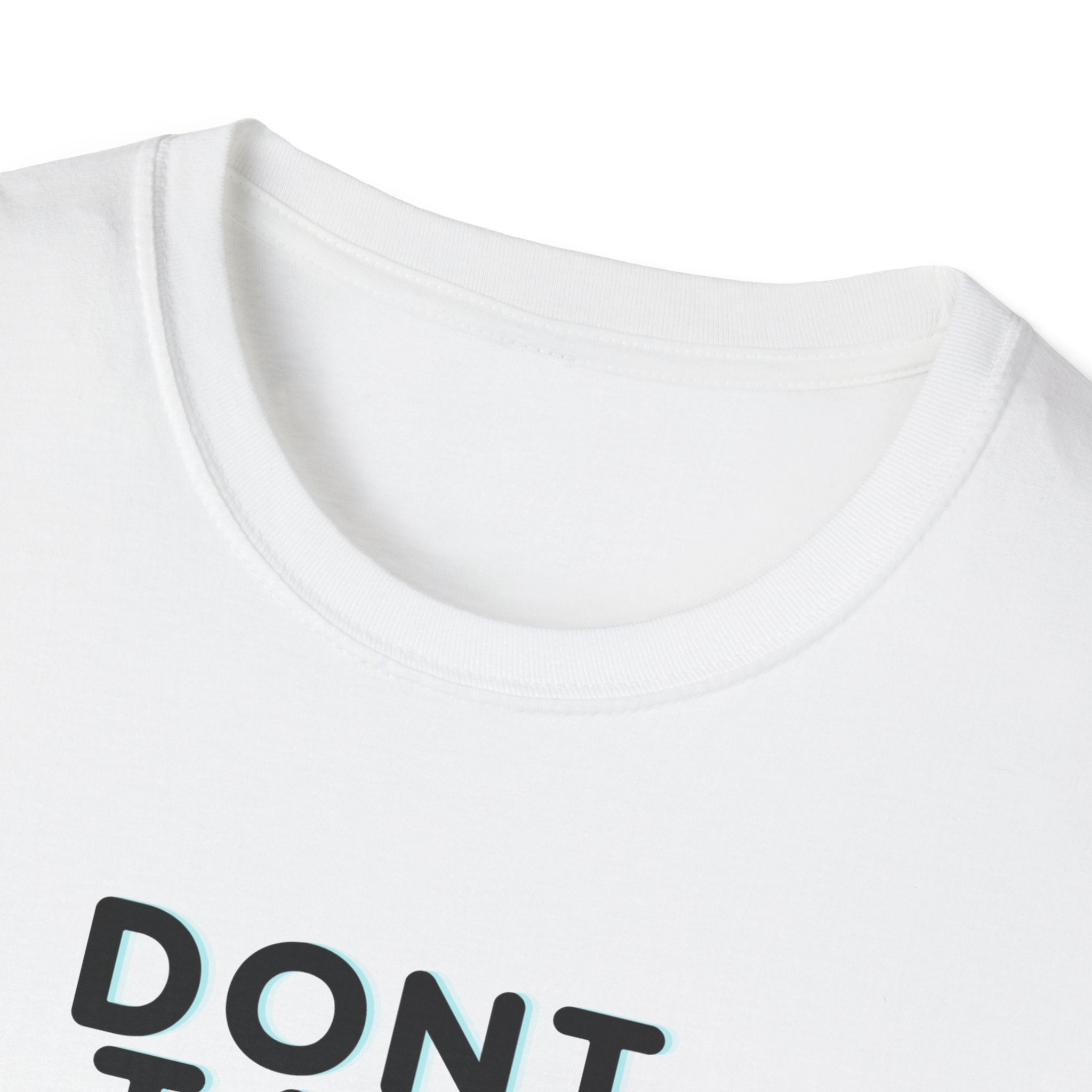 Don't Talk Until My Second Cup - Unisex Softstyle T-Shirt